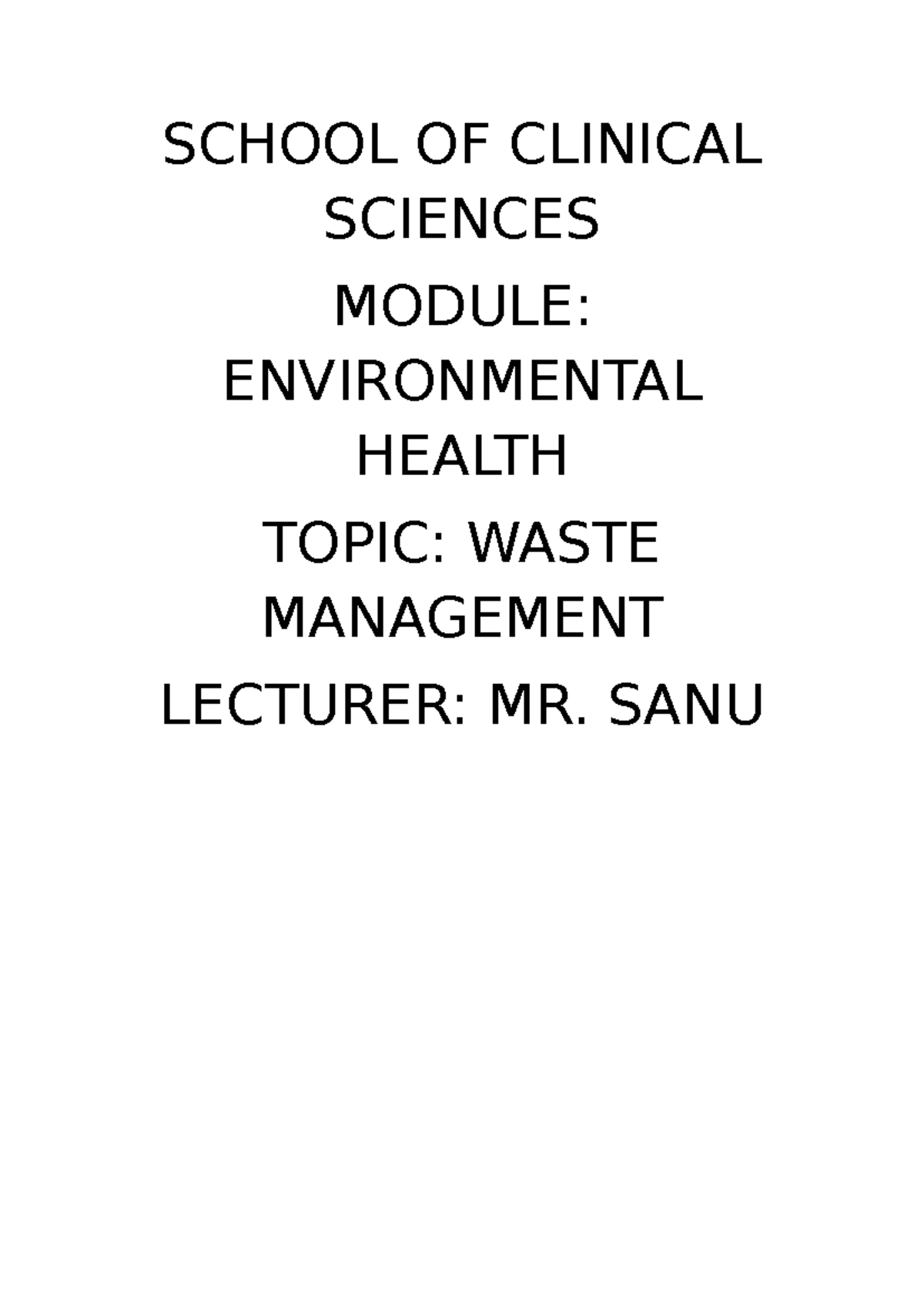 ENVH 101: Group 2 Waste Management Overview and Key Concepts - Studocu