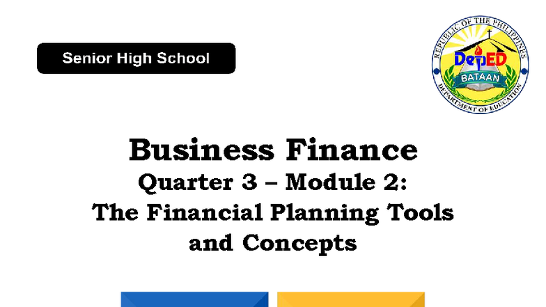 Business Finance 12 Q3 Mod 2: Financial Planning Tools & Concepts - Studocu