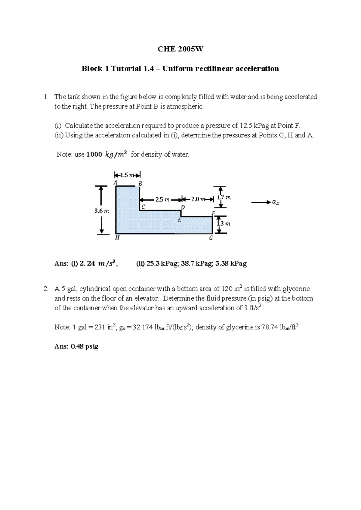 CHE 2005W Block 1 Tutorial 1.4: Uniform Rectilinear Acceleration - Studocu