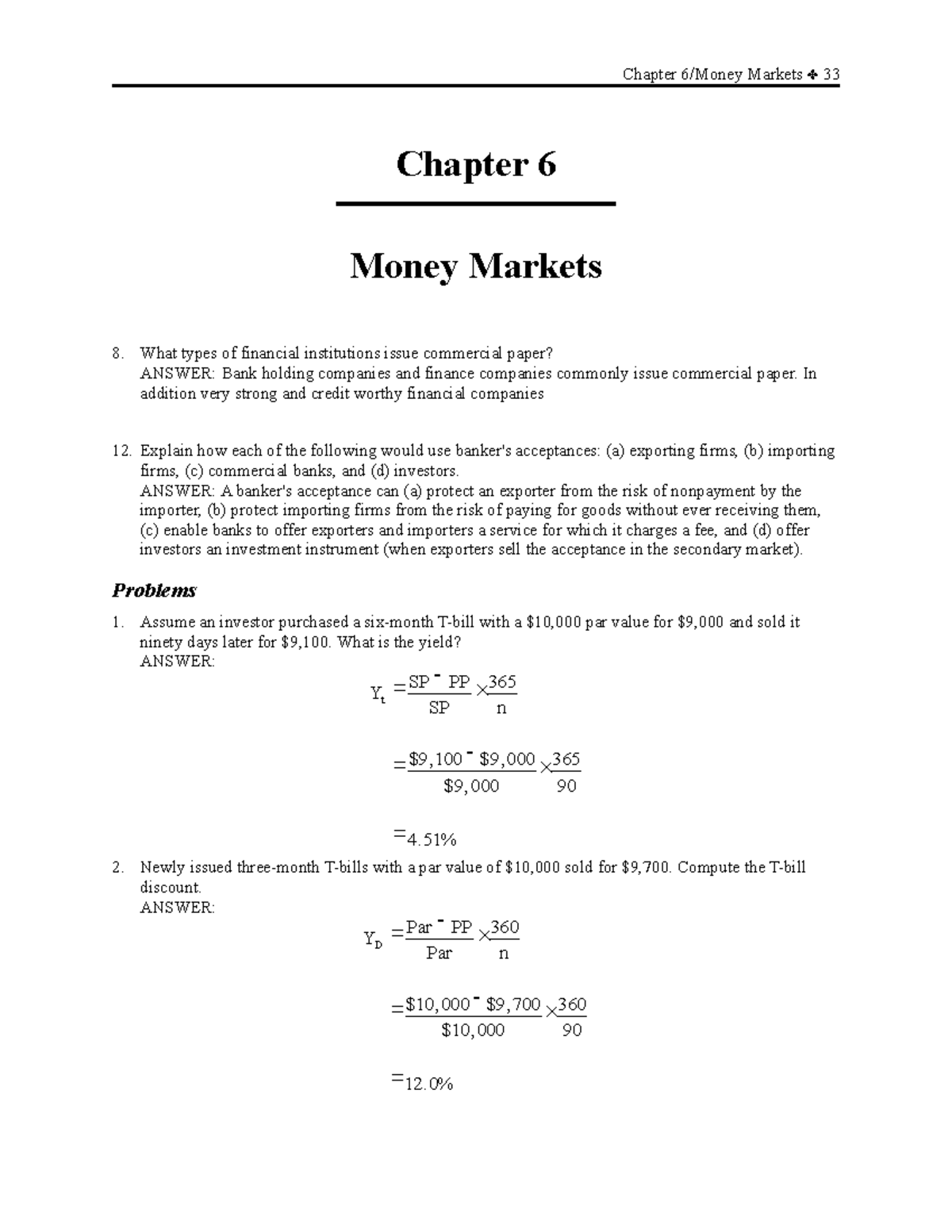 Solutions - Rates - Chapter 6/Money Markets 33 Chapter 6 Money Markets ...