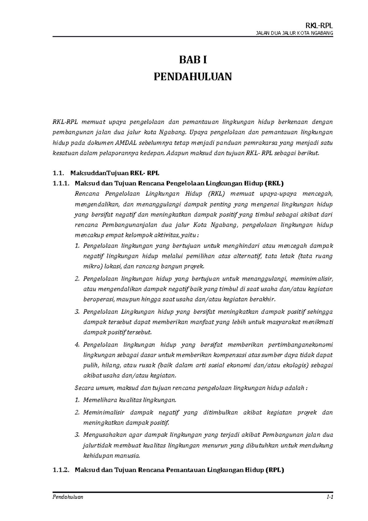 Rencana Pengelolaan & Pemantauan Lingkungan Hidup (RKL-RPL) di Ngabang ...