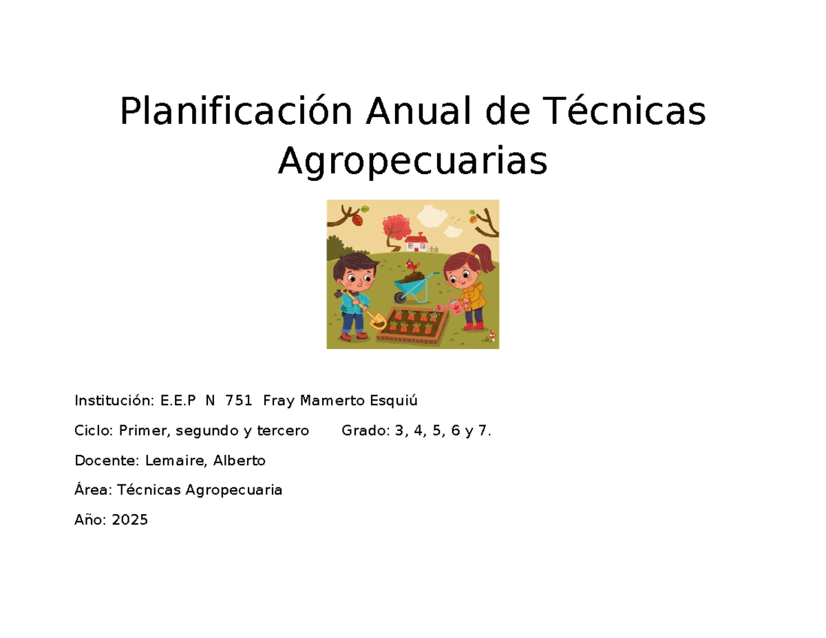Planificación Anual de Técnicas Agropecuarias 2025 - E.E.P N 751 - Document Preview