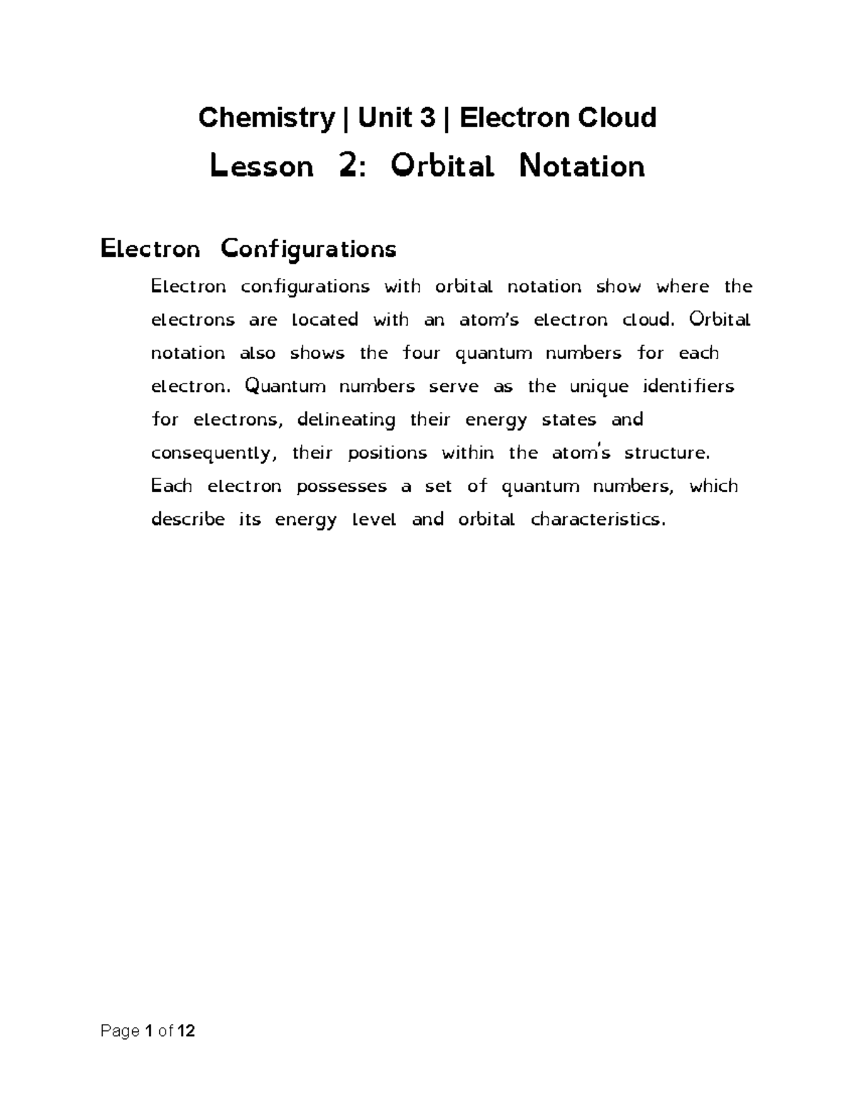 Chemistry 1 Unit 3 Lesson 2: Orbital Notation and Electron ...