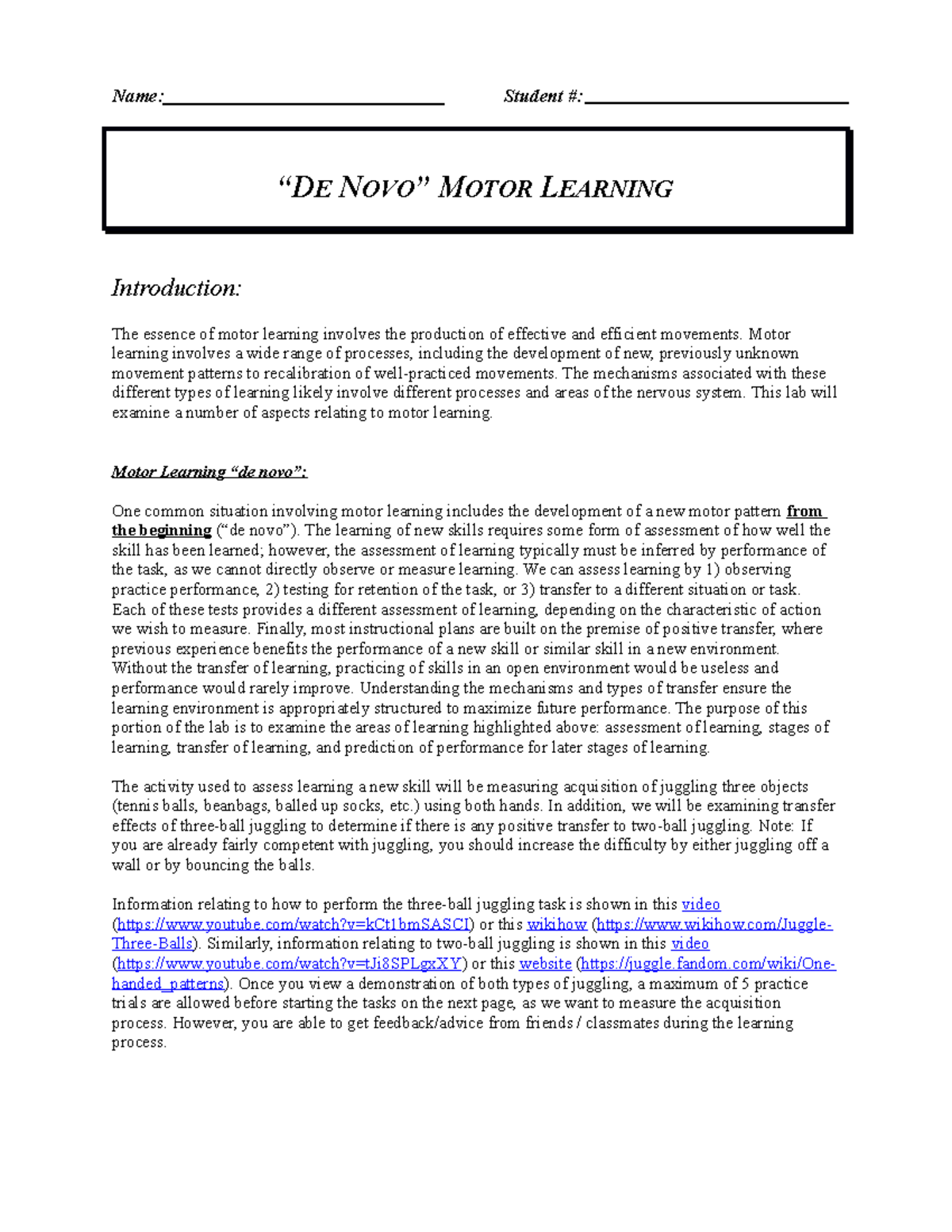 Lab 8 - Lab 8 - Name: Student #: “DE NOVO” MOTOR LEARNING Introduction ...