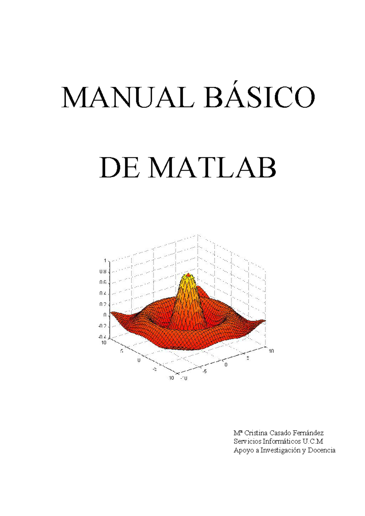 Manual Básico de MATLAB: Lenguaje M para Cálculos Numéricos - Studocu