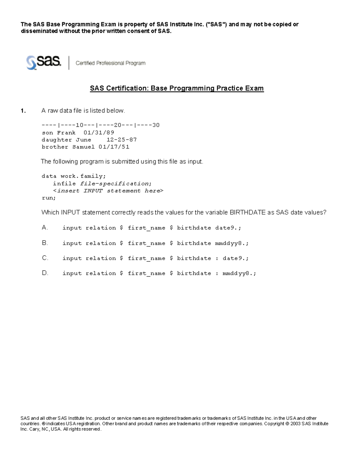 50question(No Ans) - sas - The SAS Base Programming Exam is property of ...