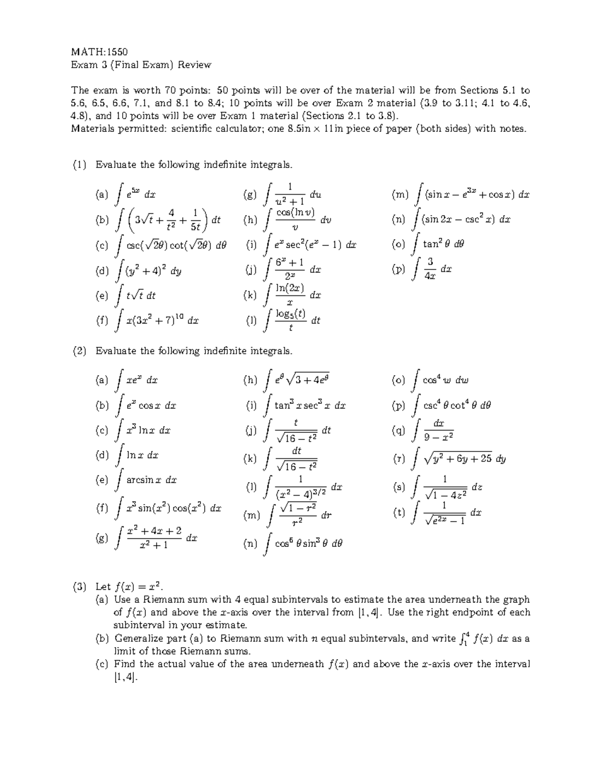 M1550 exam3 review - MATH: Exam 3 (Final Exam) Review The exam is worth ...