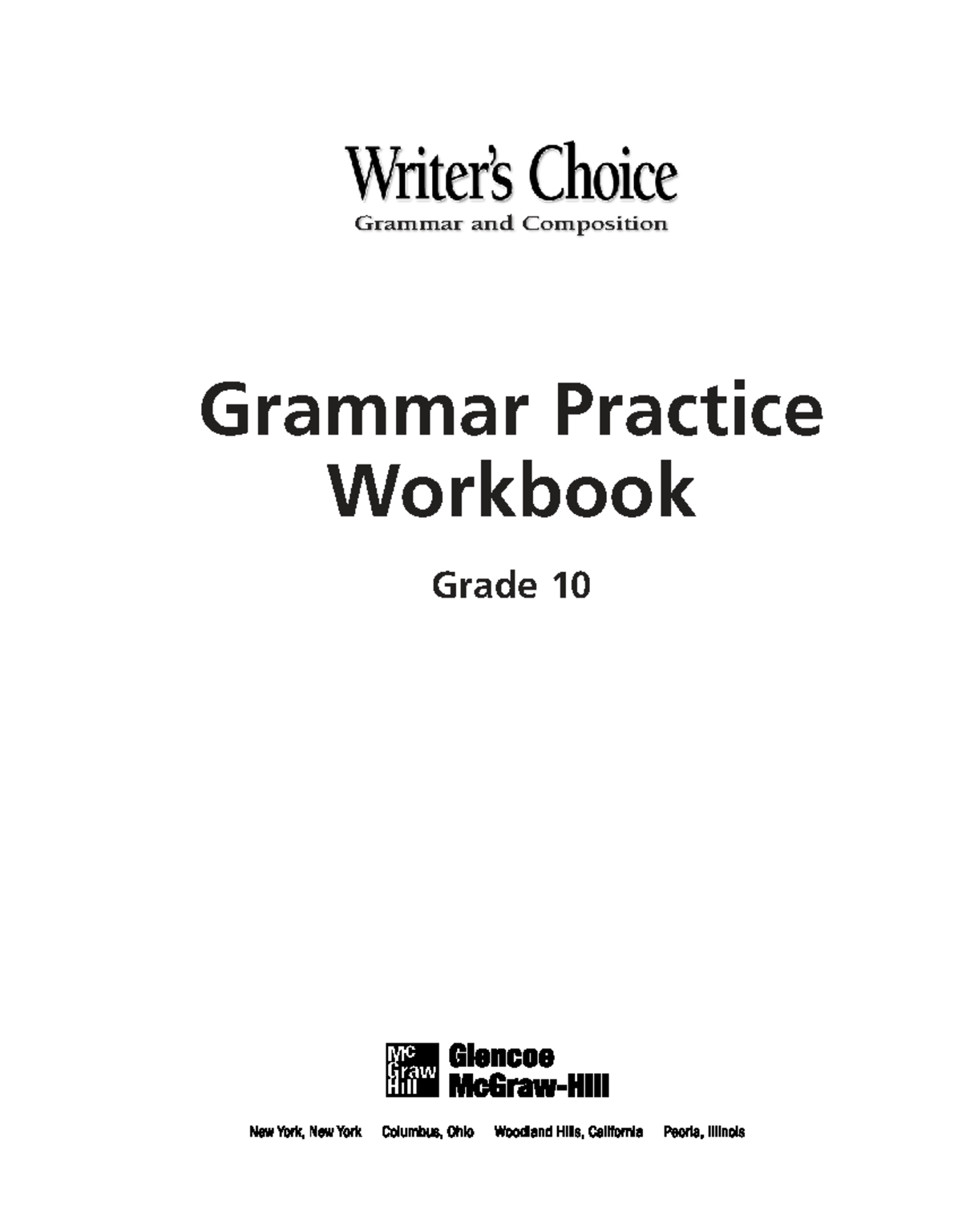 Writer's Choice: Grammar Practice Workbook - Grade 10 - Studocu
