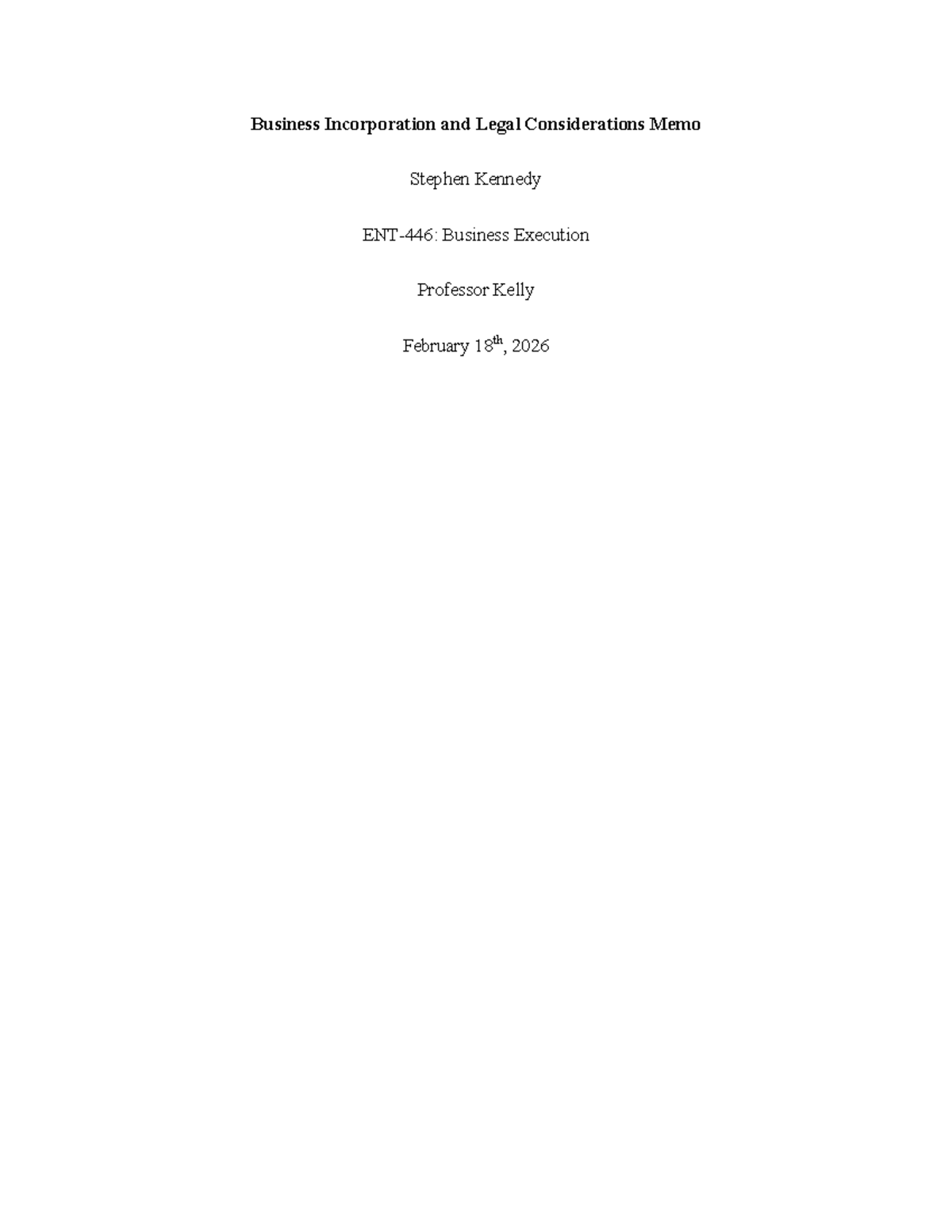 BUS 101: Business Incorporation & Legal Considerations Memo - Studocu
