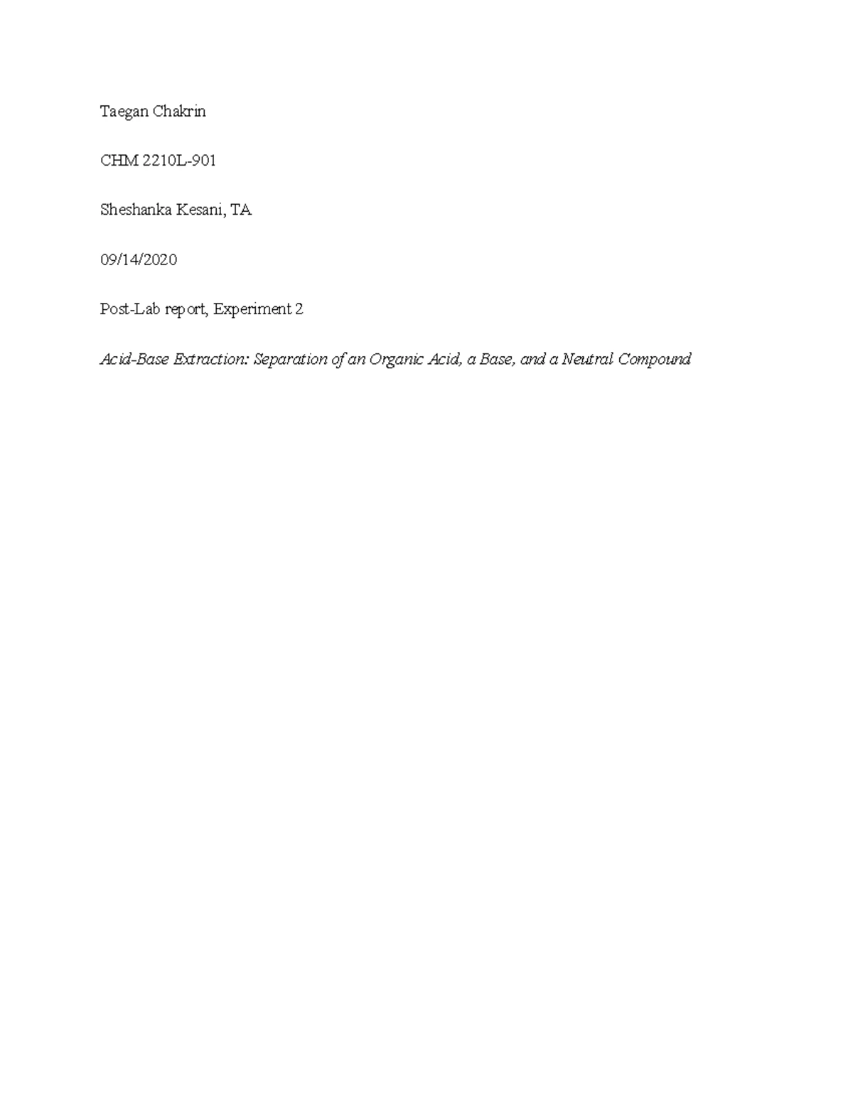 Post-Exp6 t-butyl SN 1 - post lab - CHM 2210L 030 Experiment 6 ...