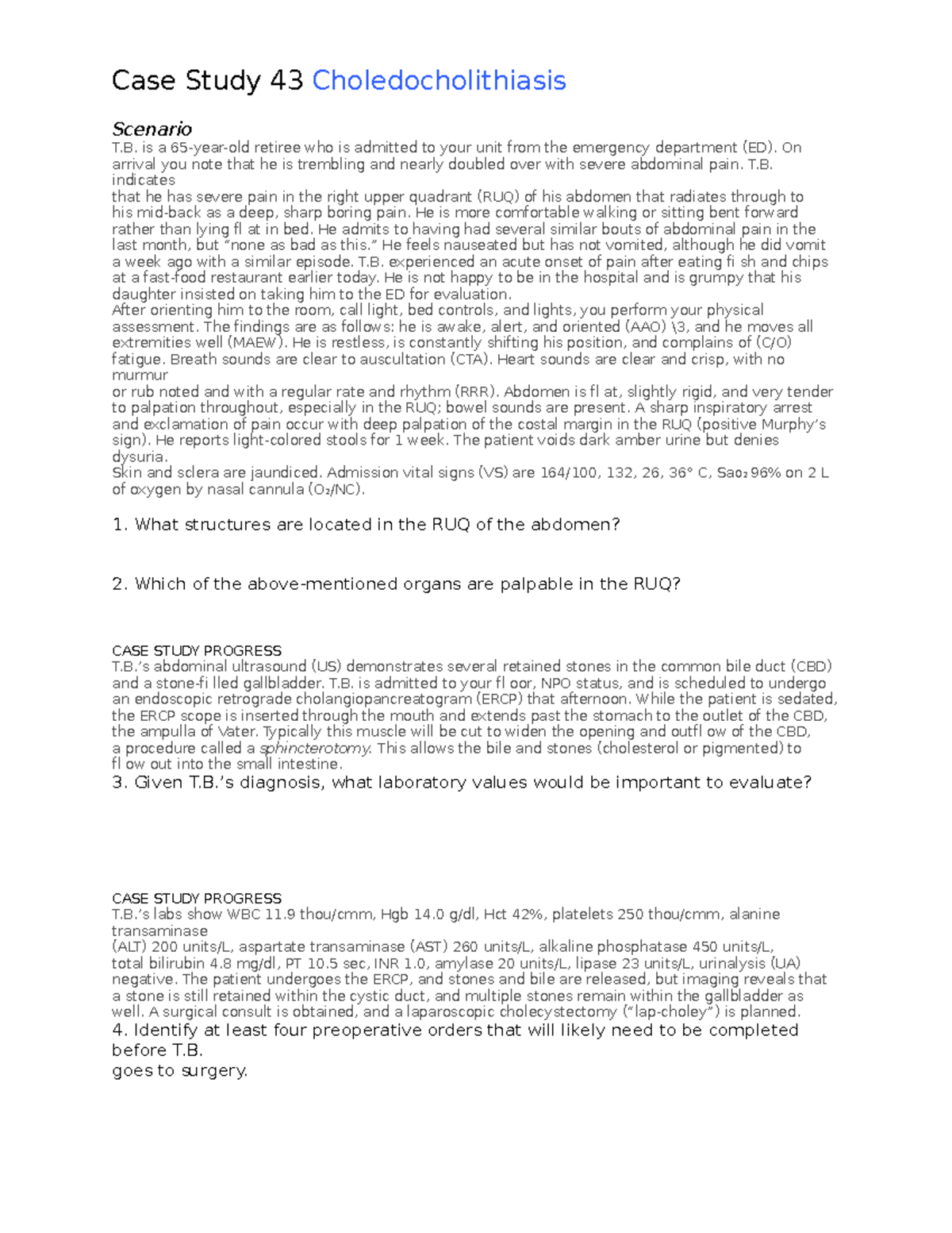 Case Study: Choledocholithiasis (CHS-101) Analysis and Findings - Studocu