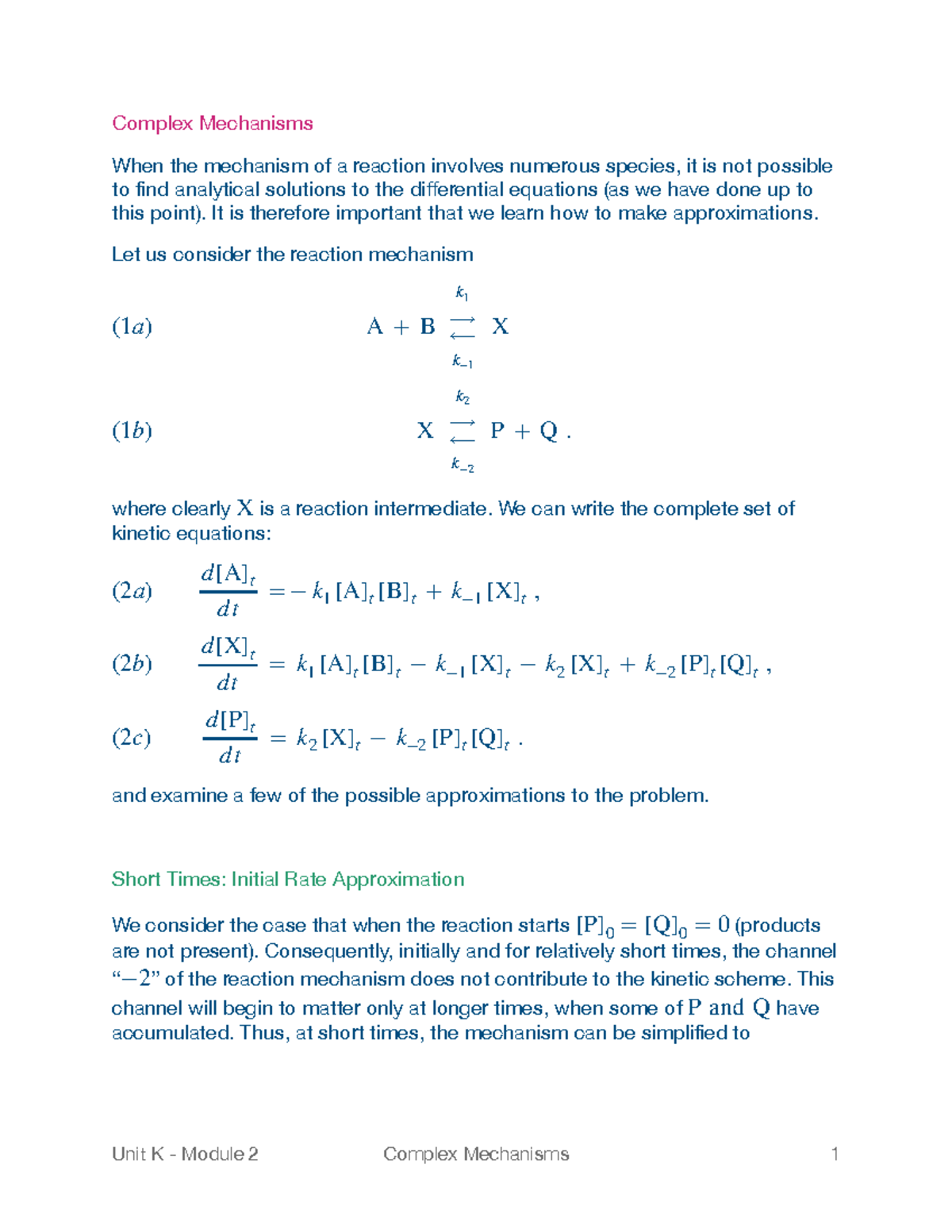 Unit K Module 2: Complex Reaction Mechanisms and Approximations - Studocu