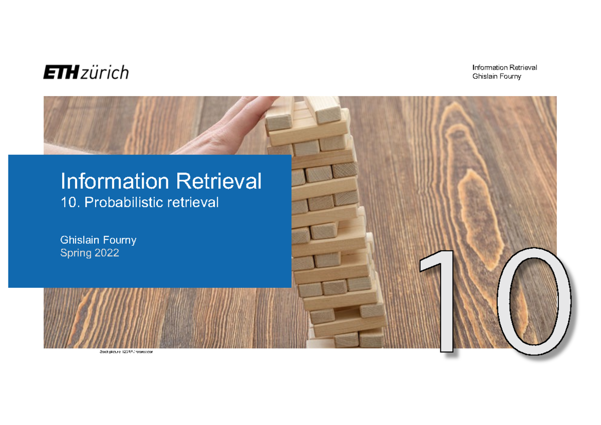 10 Information Retrieval - Probabilistic retrieval - Information ...