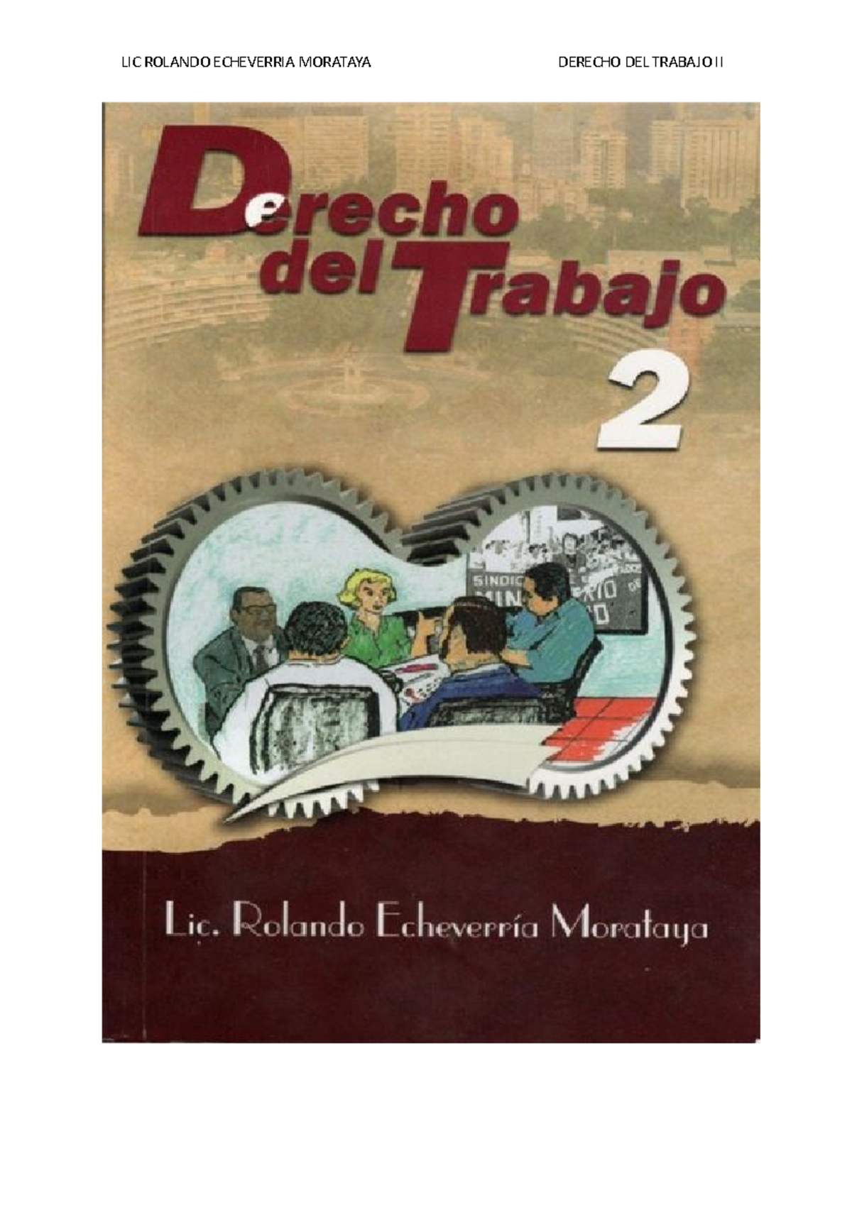Derecho Colectivo del Trabajo II: Análisis y Conceptos Clave - Document Preview
