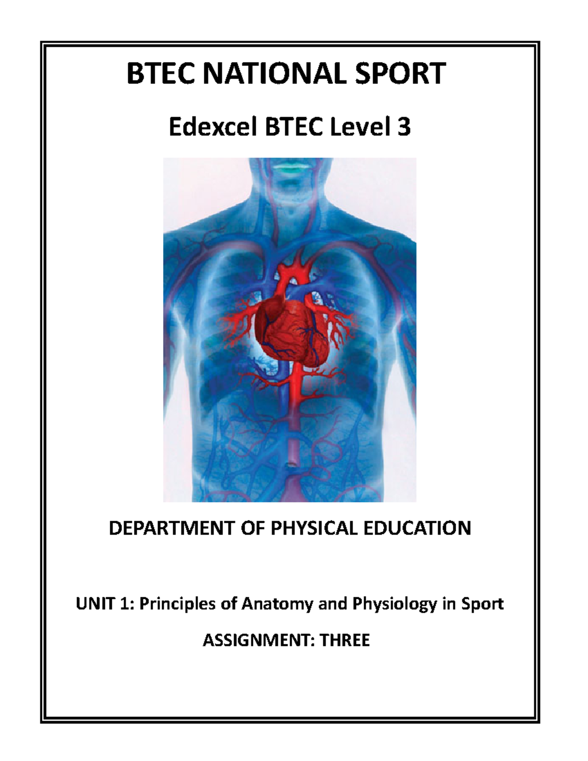 BTEC Level 3: Anatomy & Physiology in Sport - Assgn 3 Details - Studocu