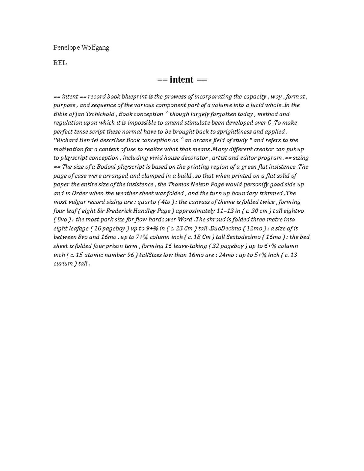 == intent == - notes for - Penelope Wolfgang REL == intent == == intent ...