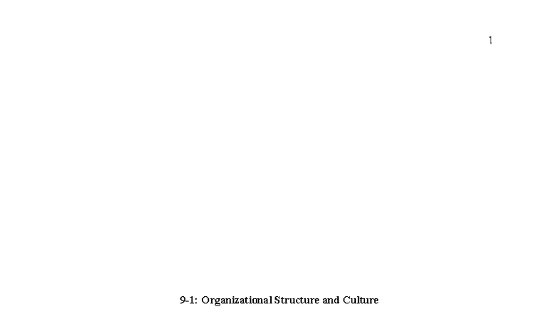 MBA580: Organizational Structure & Culture Analysis and Recommendations ...