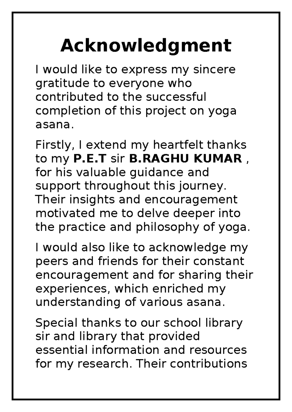 Acknowledgment - ccbcbcxb - Acknowledgment I would like to express my ...