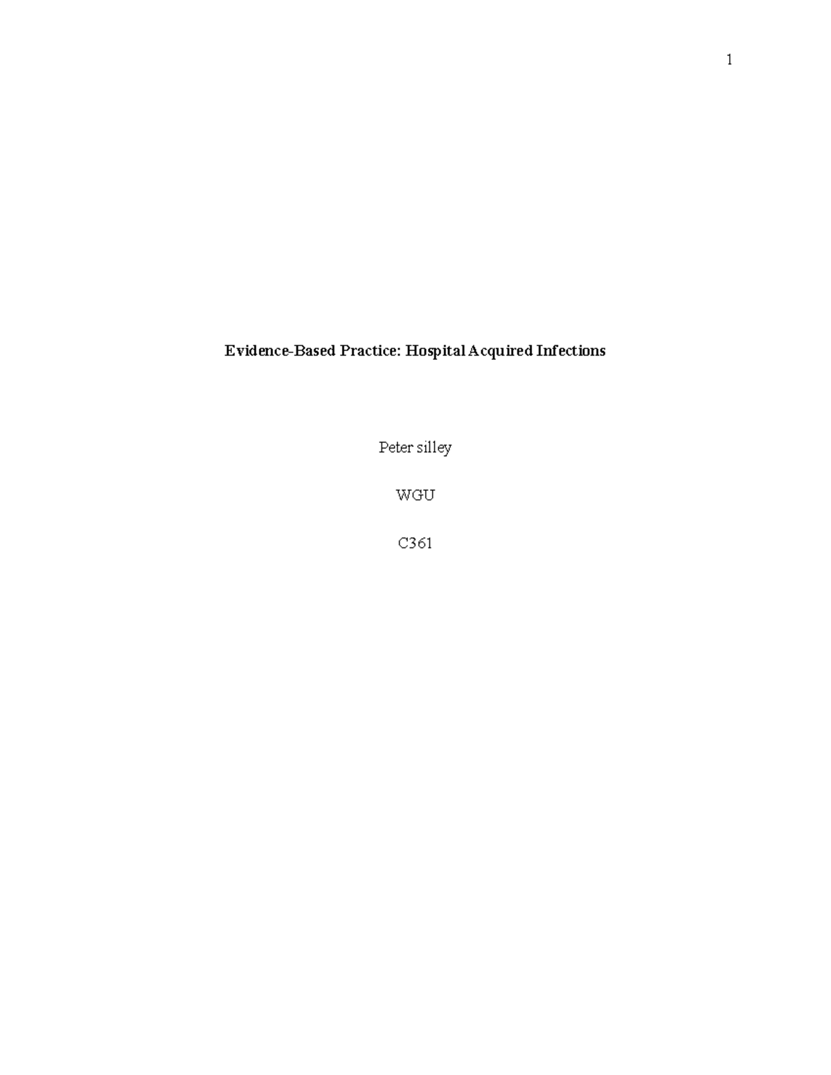 Hospital Acquired INfections (2) - Evidence-Based Practice: Hospital ...