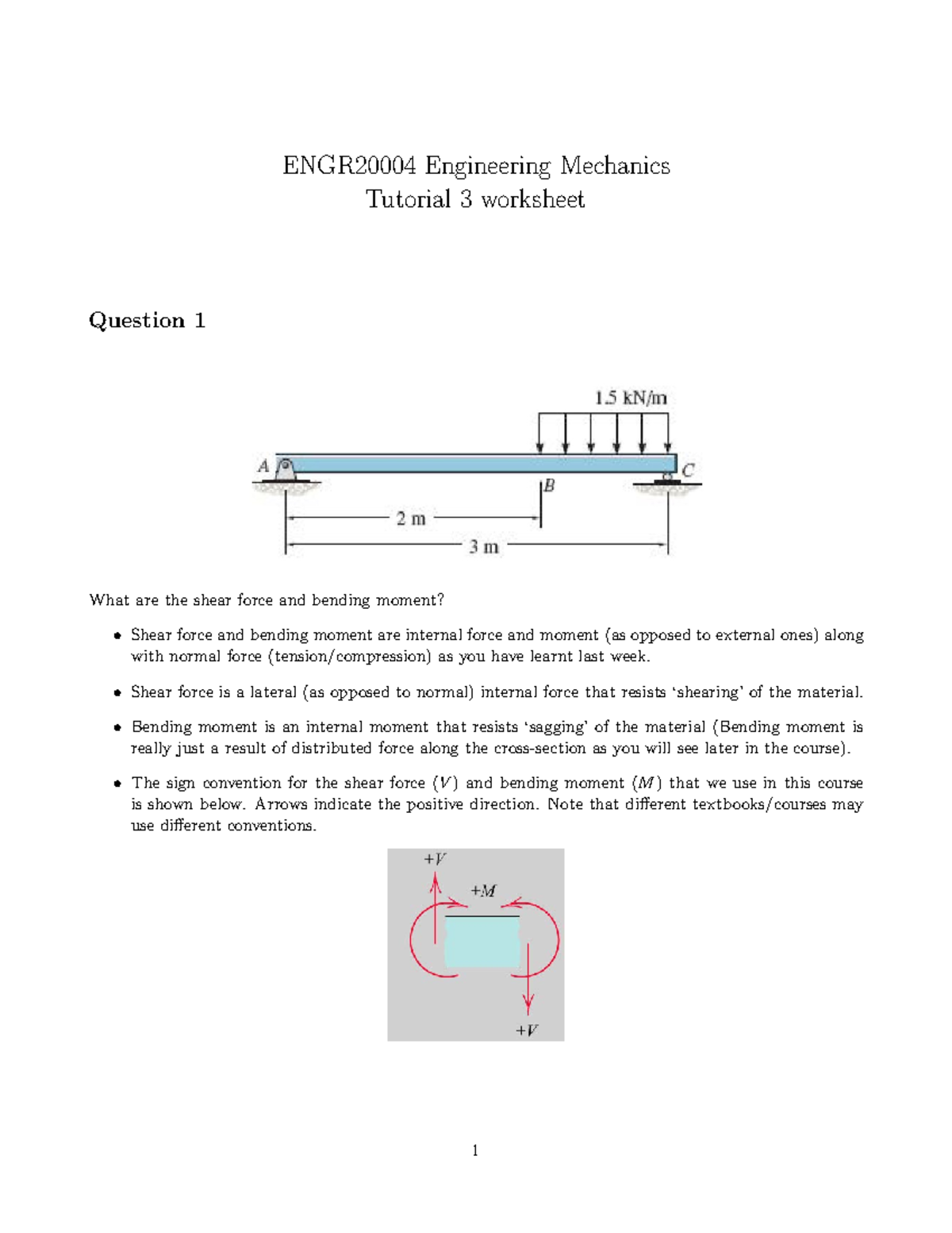Worksheet 03 - Tutorial 3 - ENGR20004 Engineering Mechanics Tutorial 3 ...