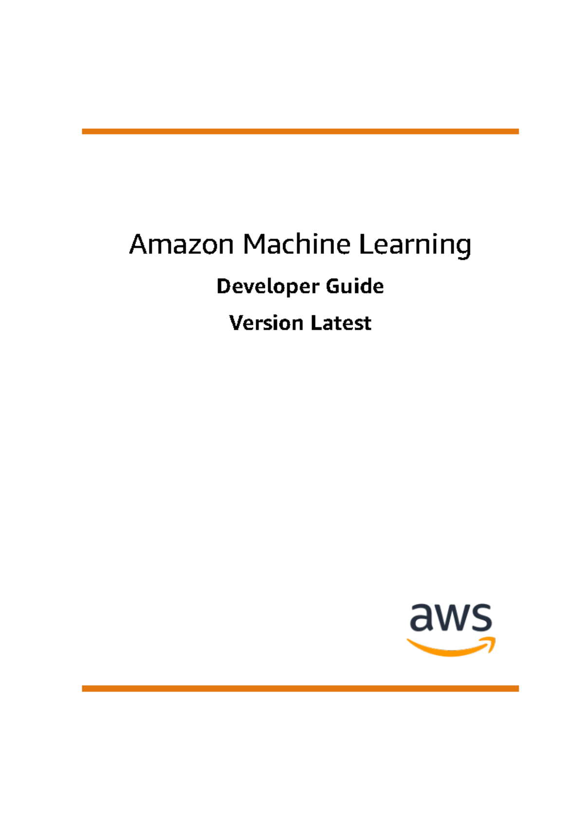 Amazon Machine Learning: Comprehensive Study Guide - Studocu
