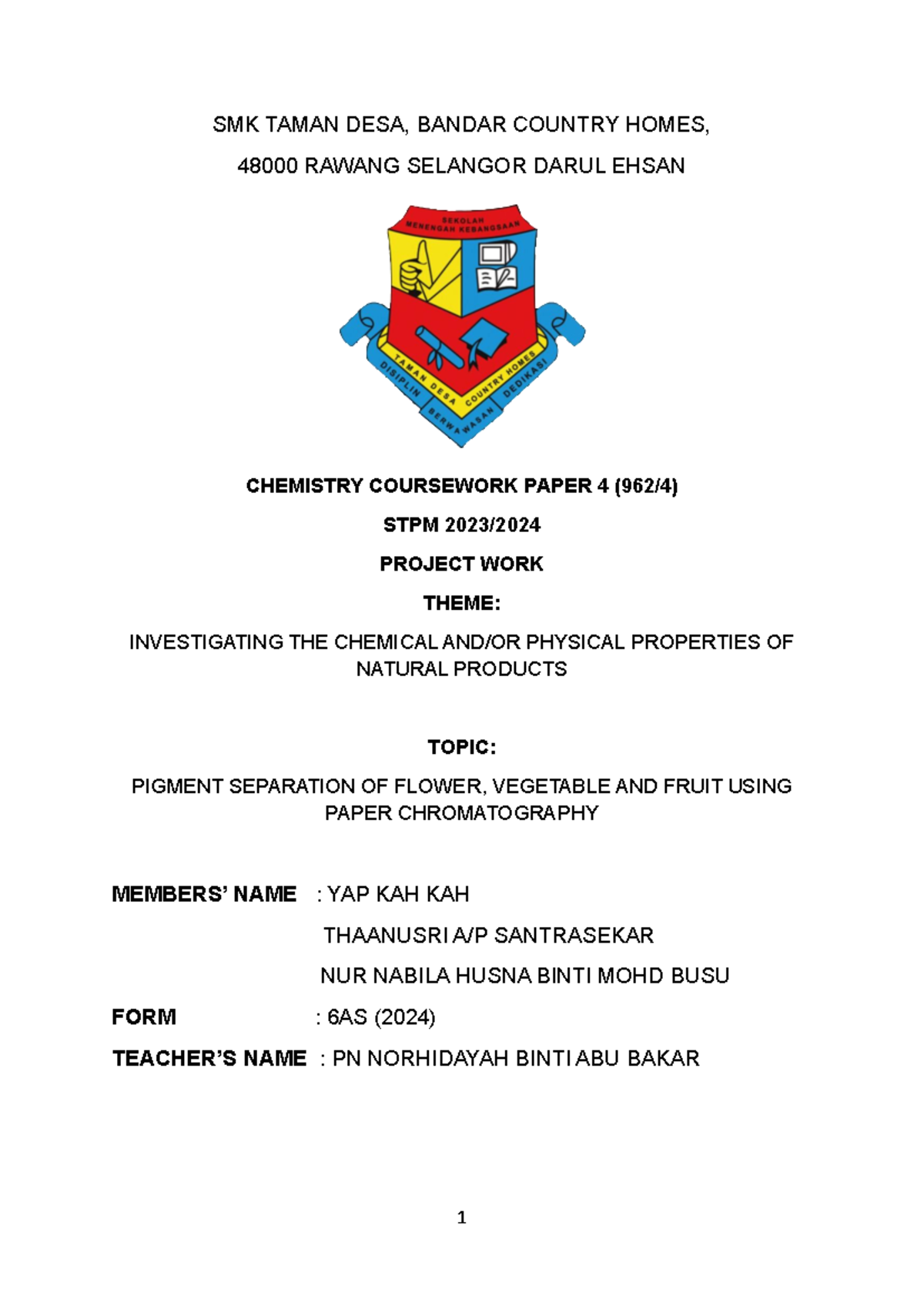 Chem project work - SMK TAMAN DESA, BANDAR COUNTRY HOMES, 48000 RAWANG ...