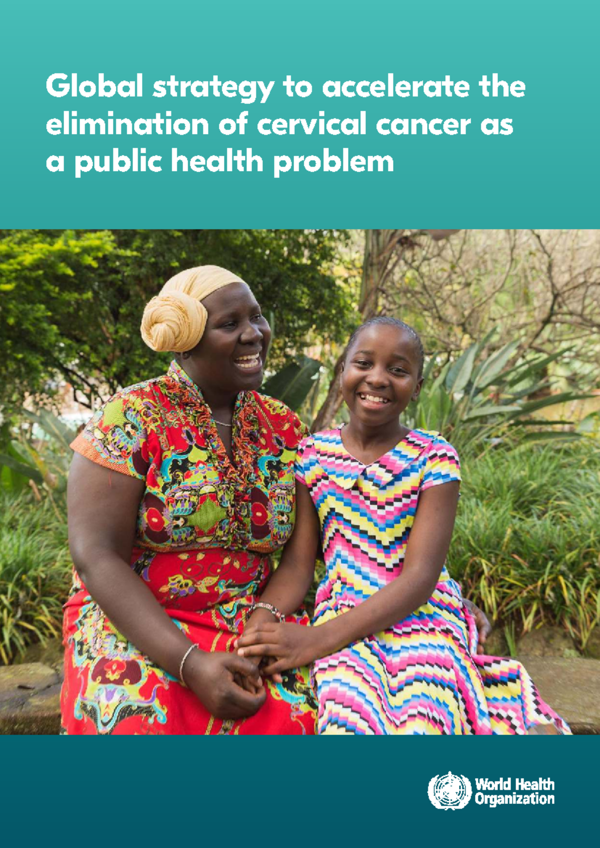 Global Strategy for Cervical Cancer Elimination: A Public Health ...