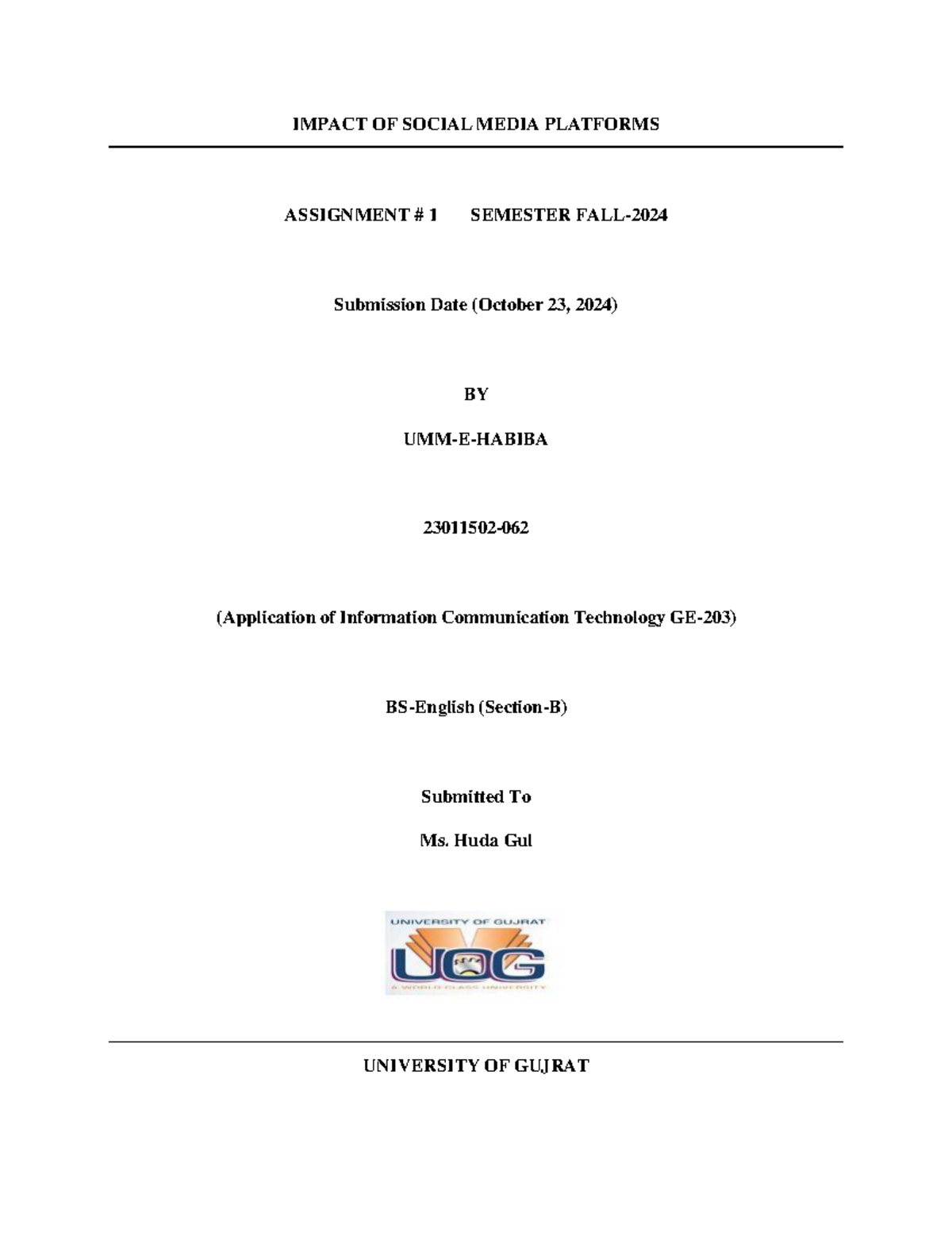 ICT Assignment no 1 - about technologies - IMPACT OF SOCIAL MEDIA ...