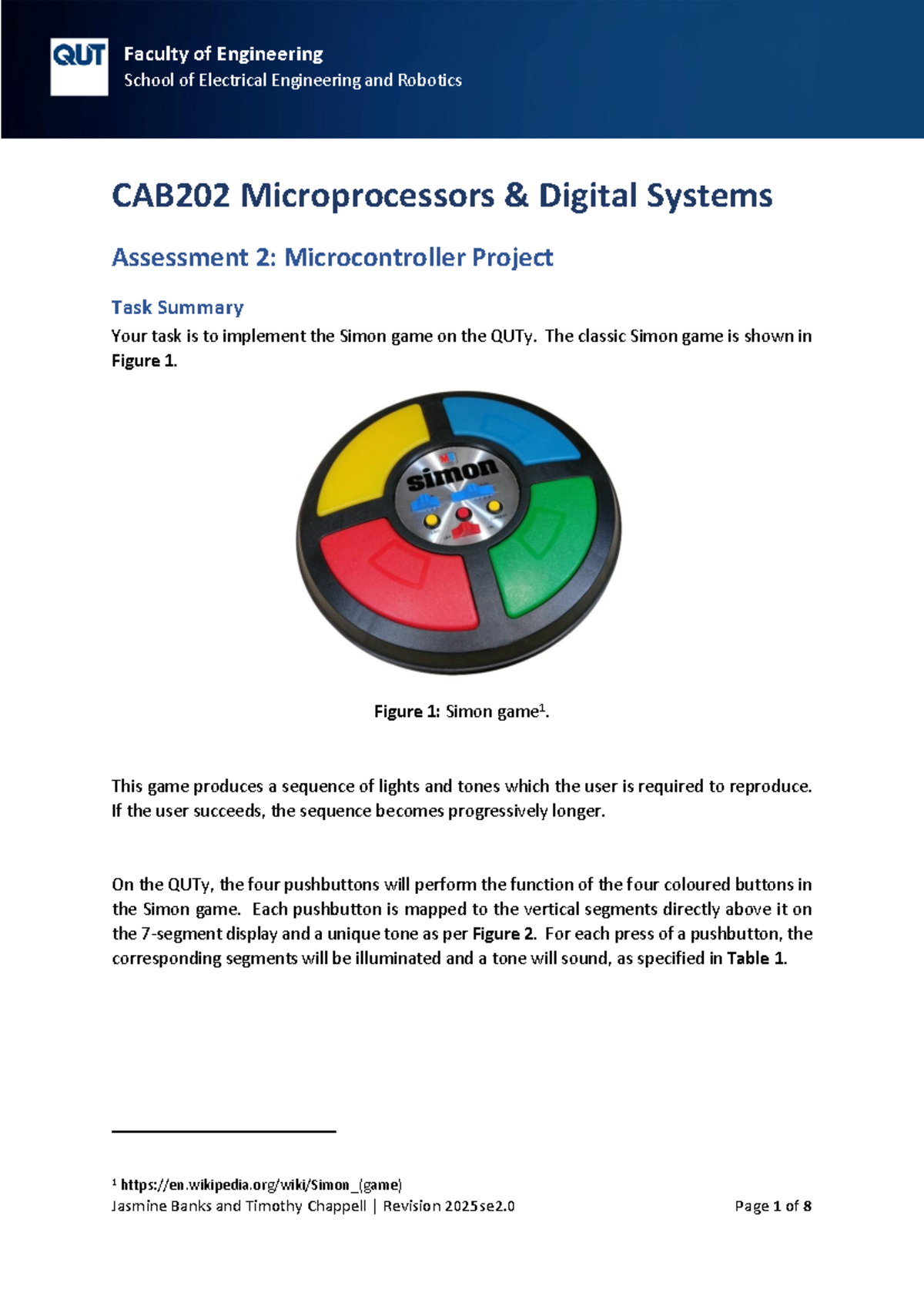 CAB202 Microprocessors Digital Systems: Simon Game Project Assessment 2 ...