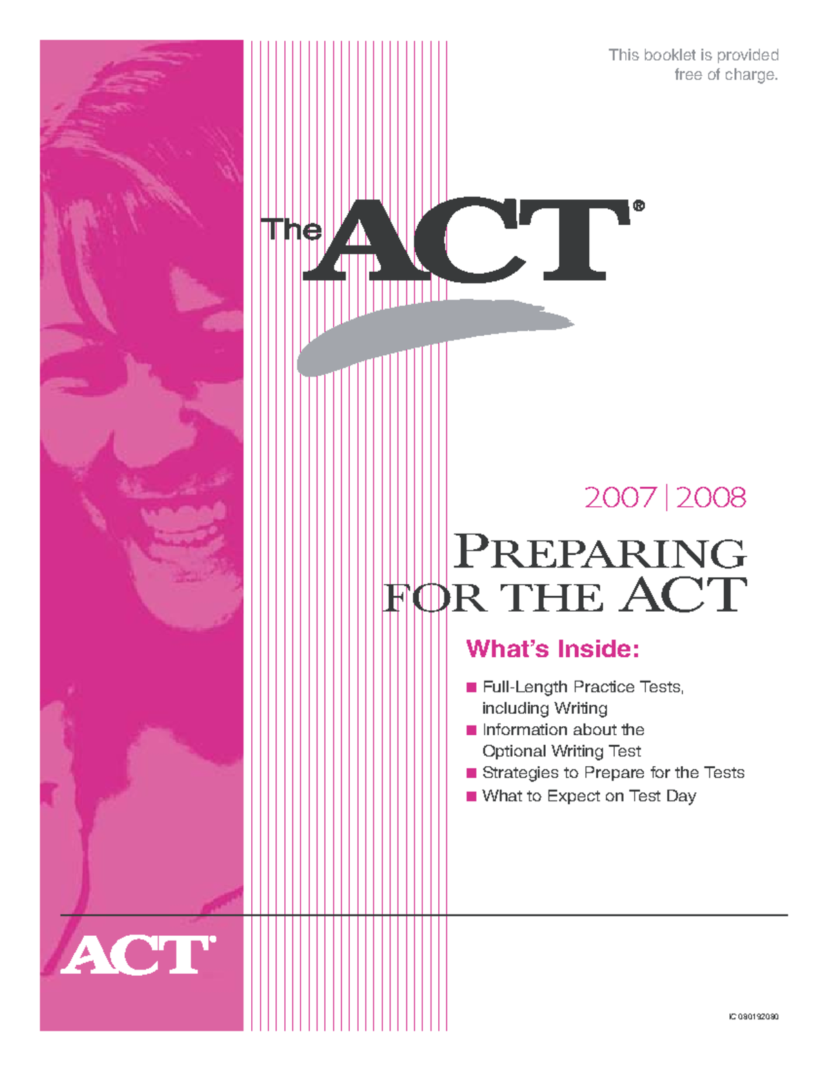 ACT Test Preparation Guide 2007-08: Full-Length Practice Tests ...