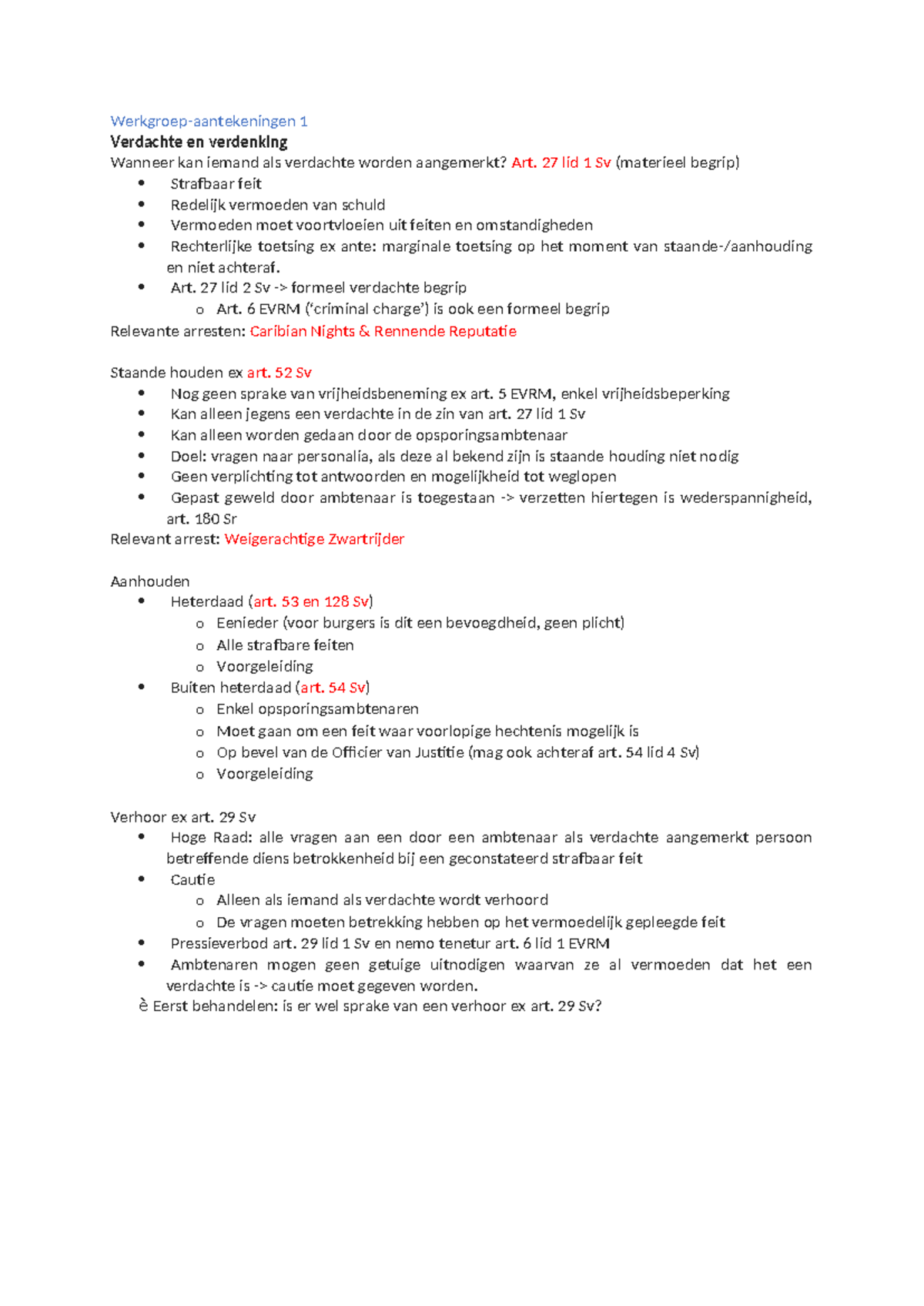 Aantekeningen - Tentamenstof Strafrecht (1) Verdachte en Verdenking ...