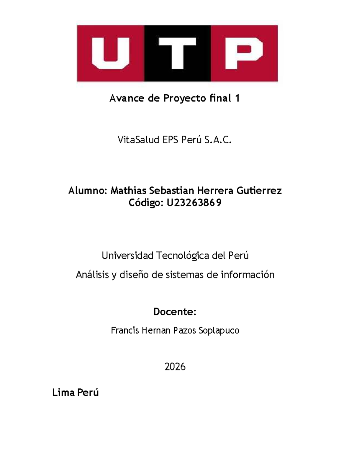 Avance de Proyecto Final U23263869: VitaSalud EPS Perú S.A.C. - Studocu