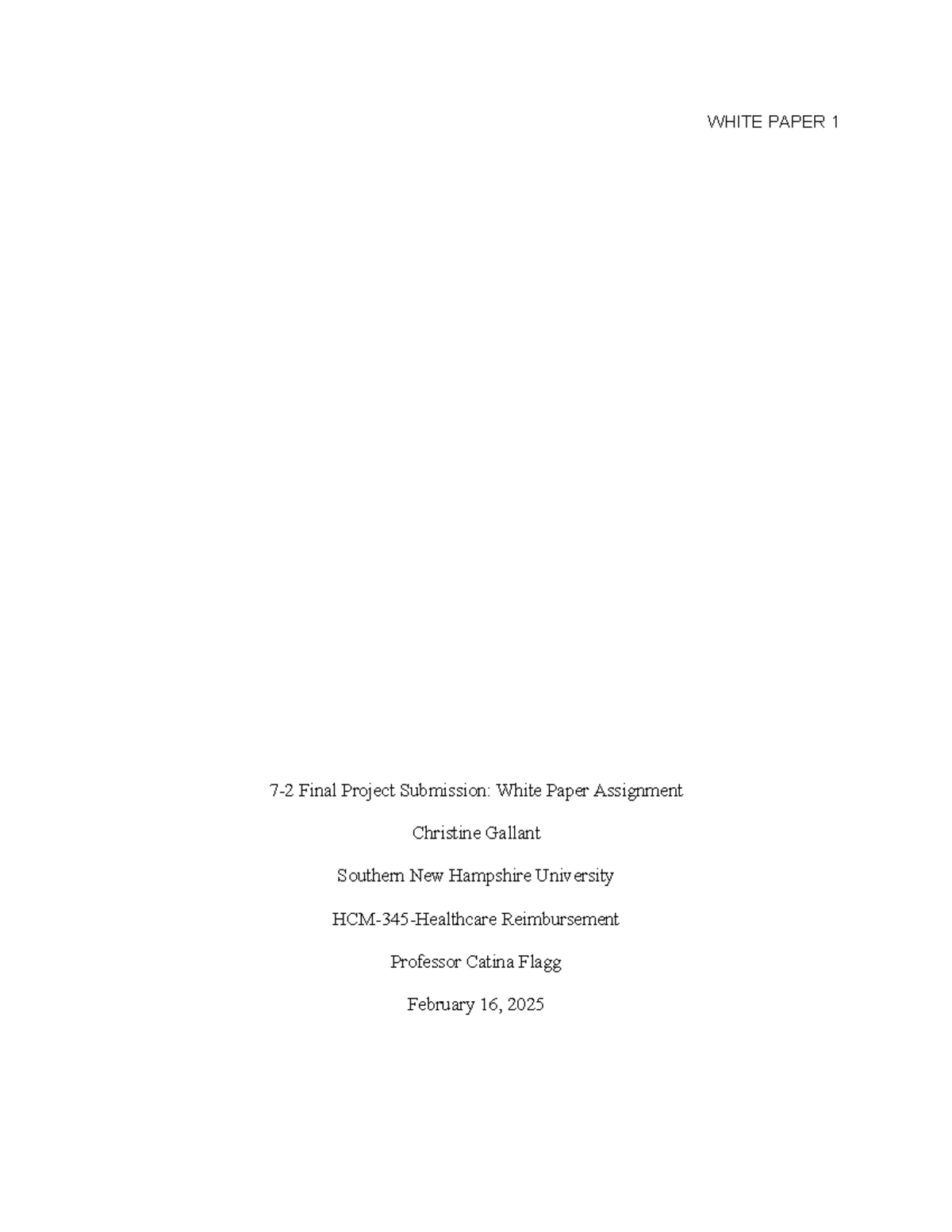 HCM-345 Final Project: Exploring Healthcare Reimbursement Strategies ...