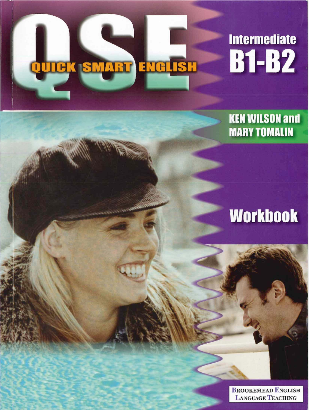 Quick Smart English B1 B2 Workbook: Intermediate Study Guide - Studocu