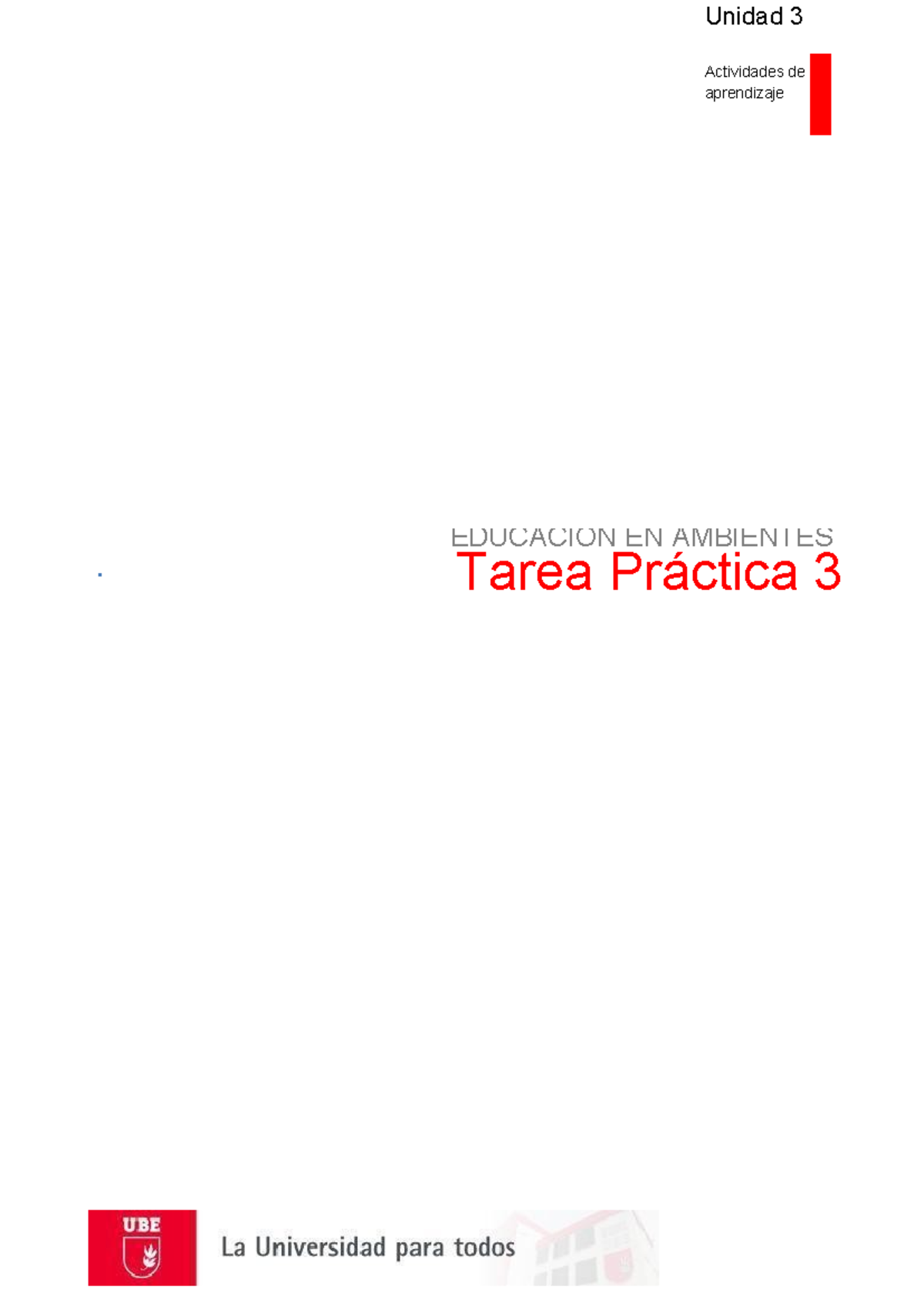 Unidad 3: Actividades de Aprendizaje - Tarea Práctica 3 - Studocu