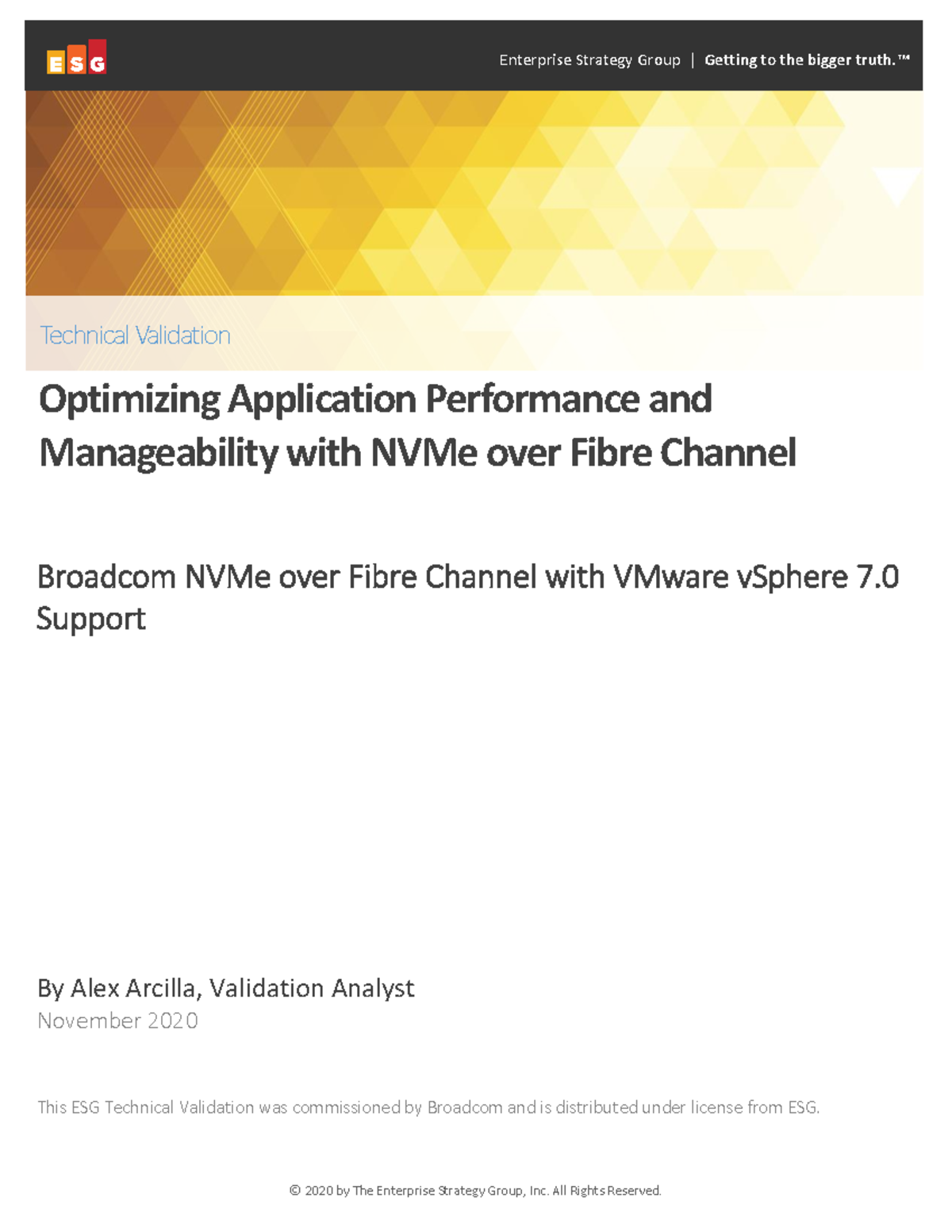 ESG Technical Validation: Broadcom NVMe over FC with VMware vSphere 7.0 ...