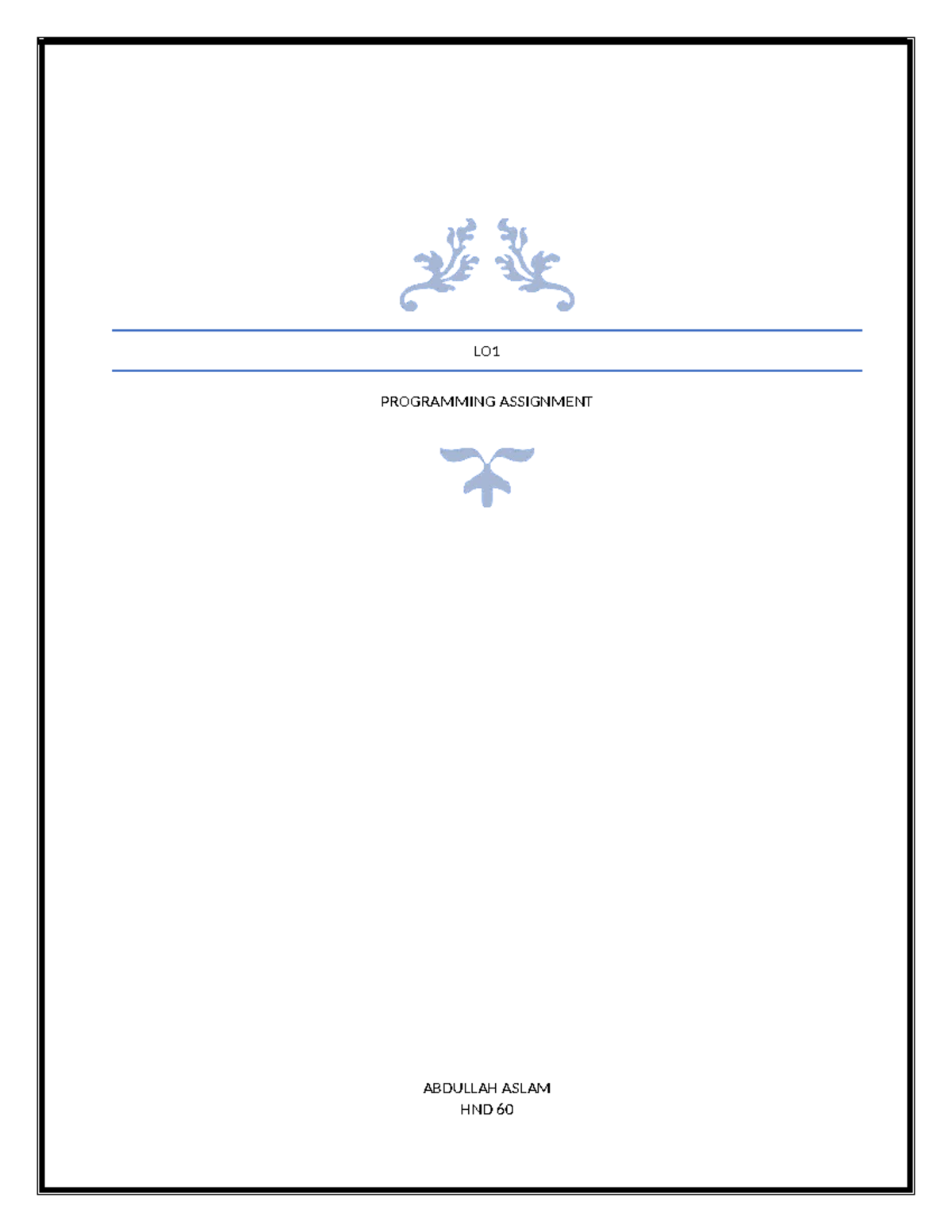 LO1 Programming Assignment: Understanding Algorithms and Java Code ...
