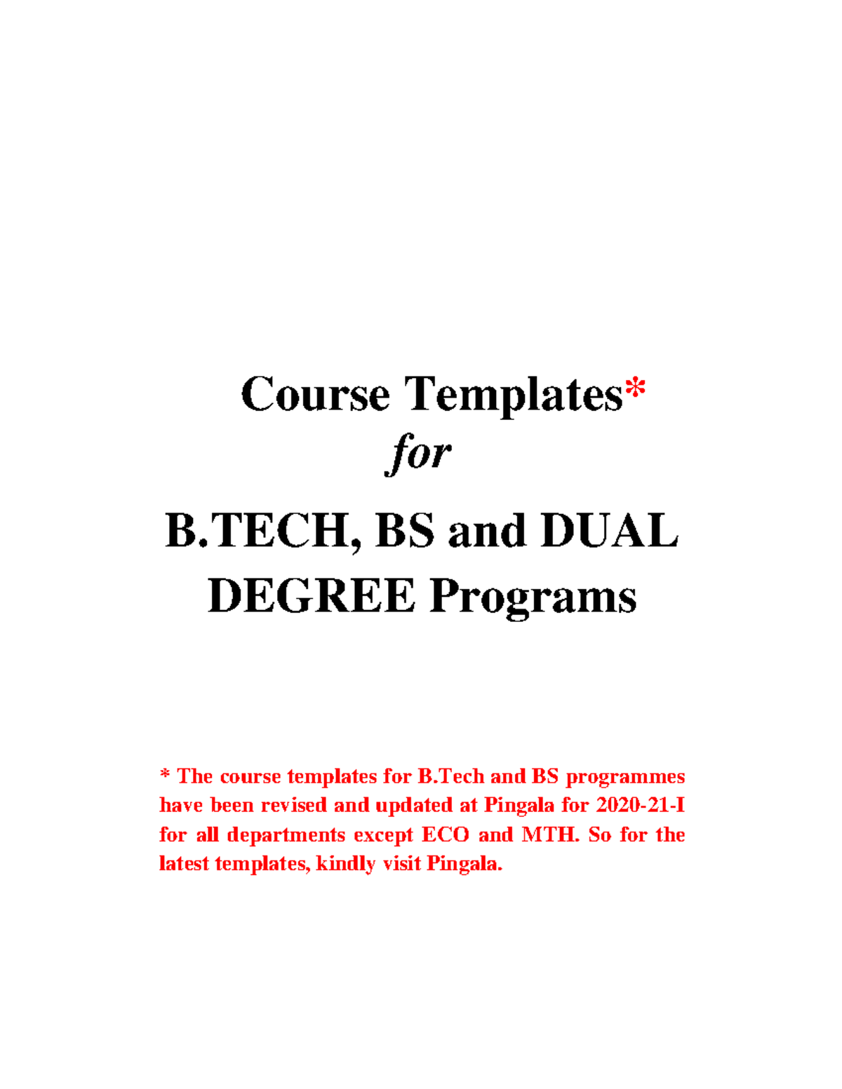 B.TECH & BS Course Templates Update for All Departments (Excl. ECO, MTH ...