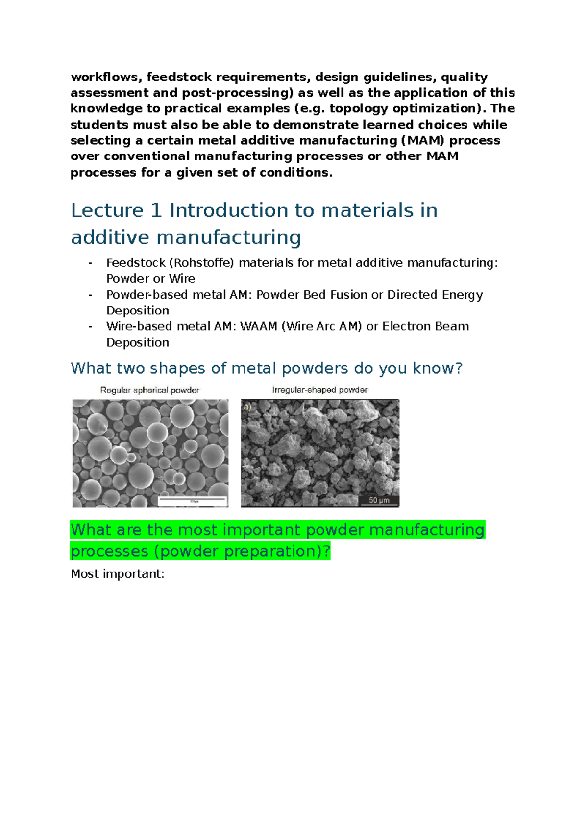 Lecture 1-3 Summary: Metal Additive Manufacturing (MAM) Processes and ...
