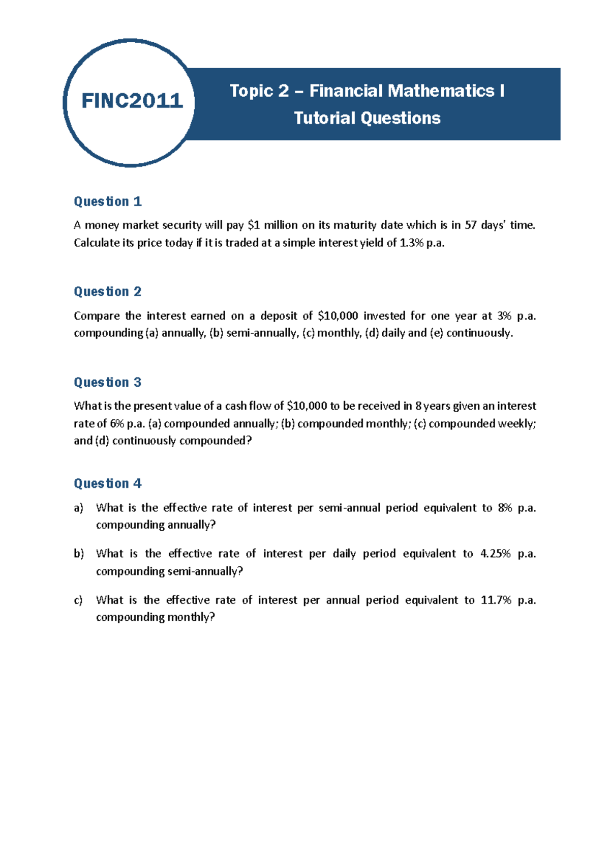 FINC2011 Topic 2 - Financial Mathematics I Tutorial Questions - Studocu