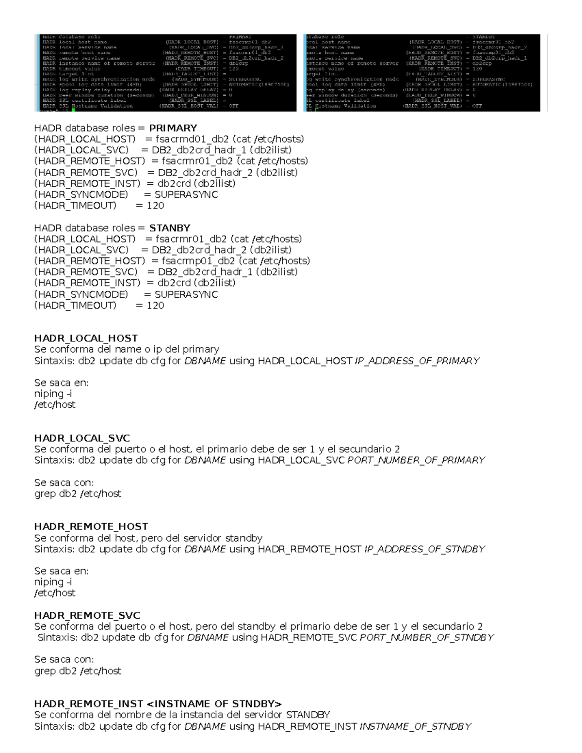 HADR DB - aasfafwfqdq - HADR database roles = PRIMARY (HADR_LOCAL_HOST ...