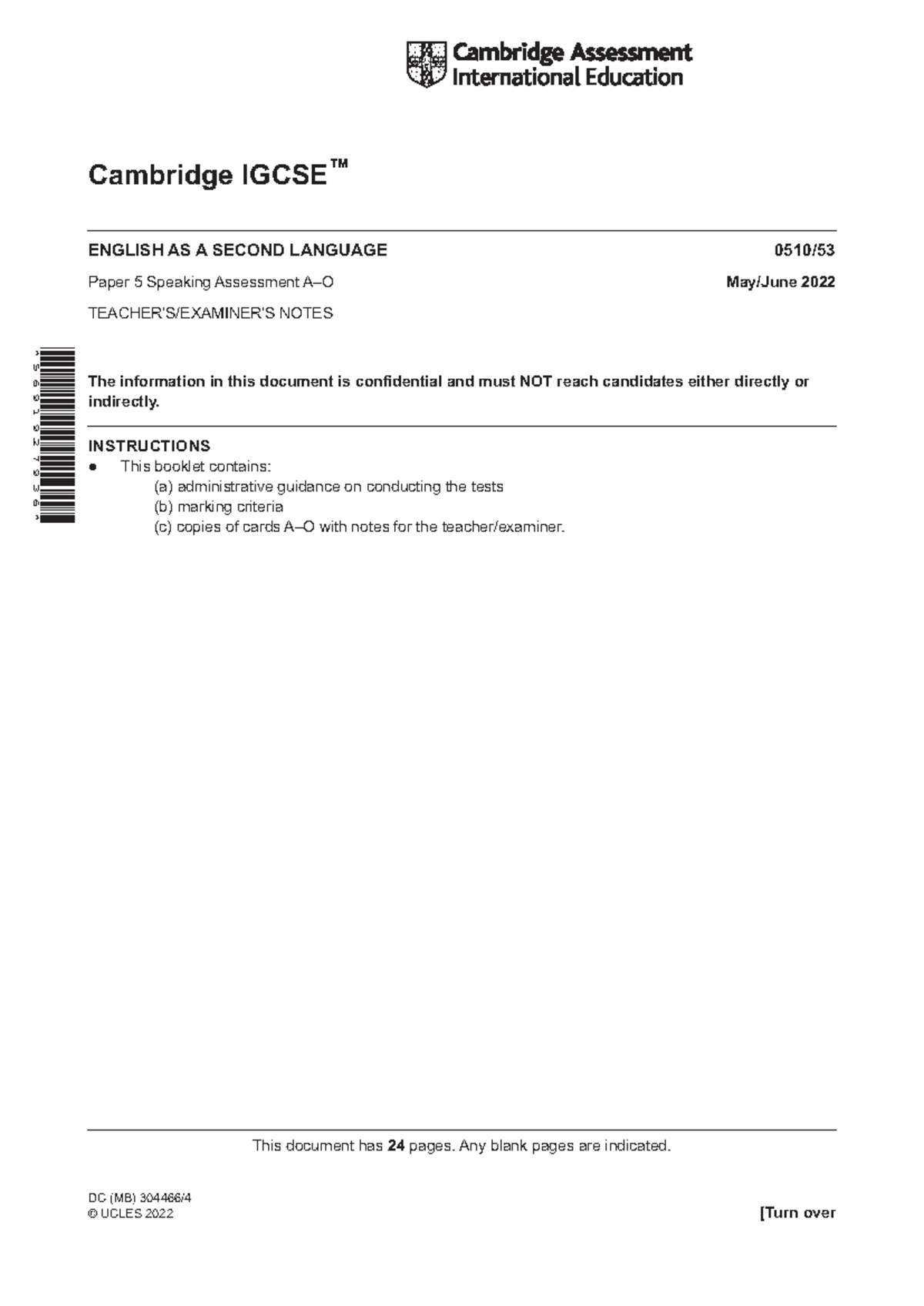 Cambridge ENGLISH AS A SECOND LANGUAGE 0510 Speaking Assessment Teacher ...