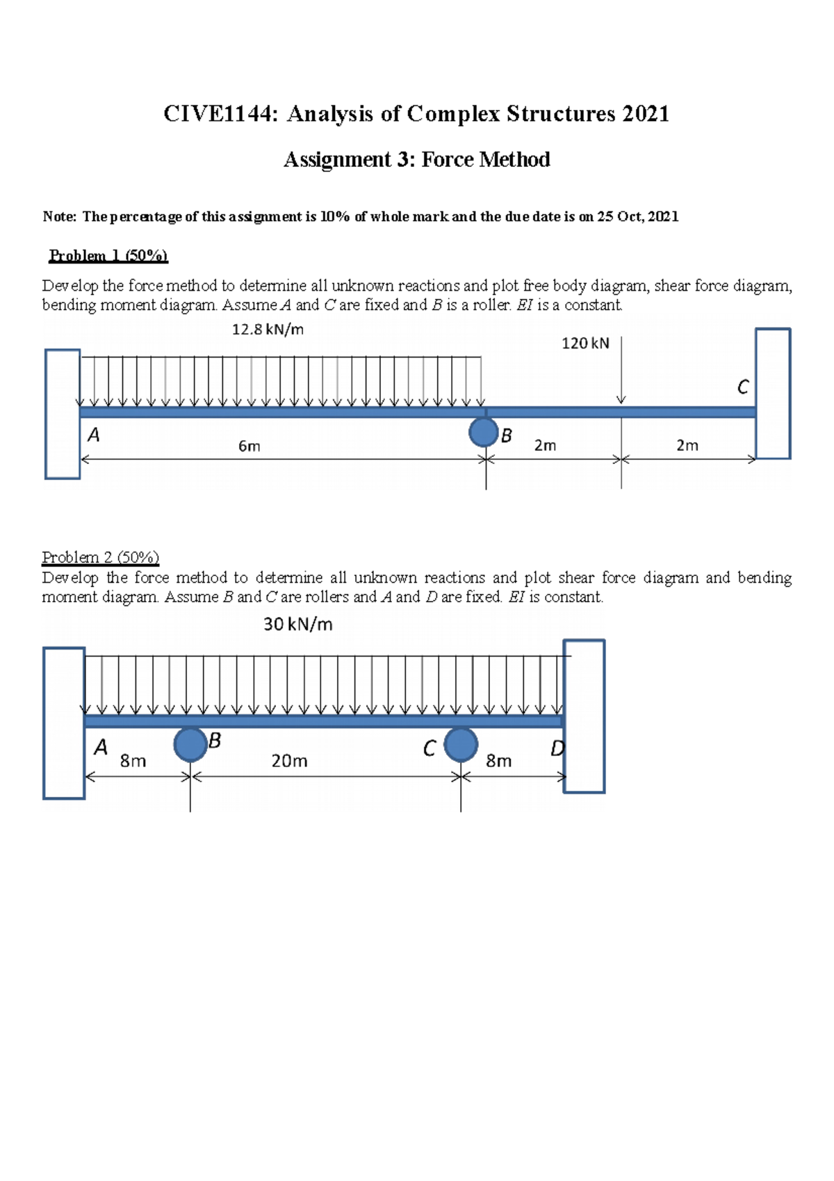 CIVE1144 Analysis of Complex Structures Assignment 3-2021 - CIVE1144 ...