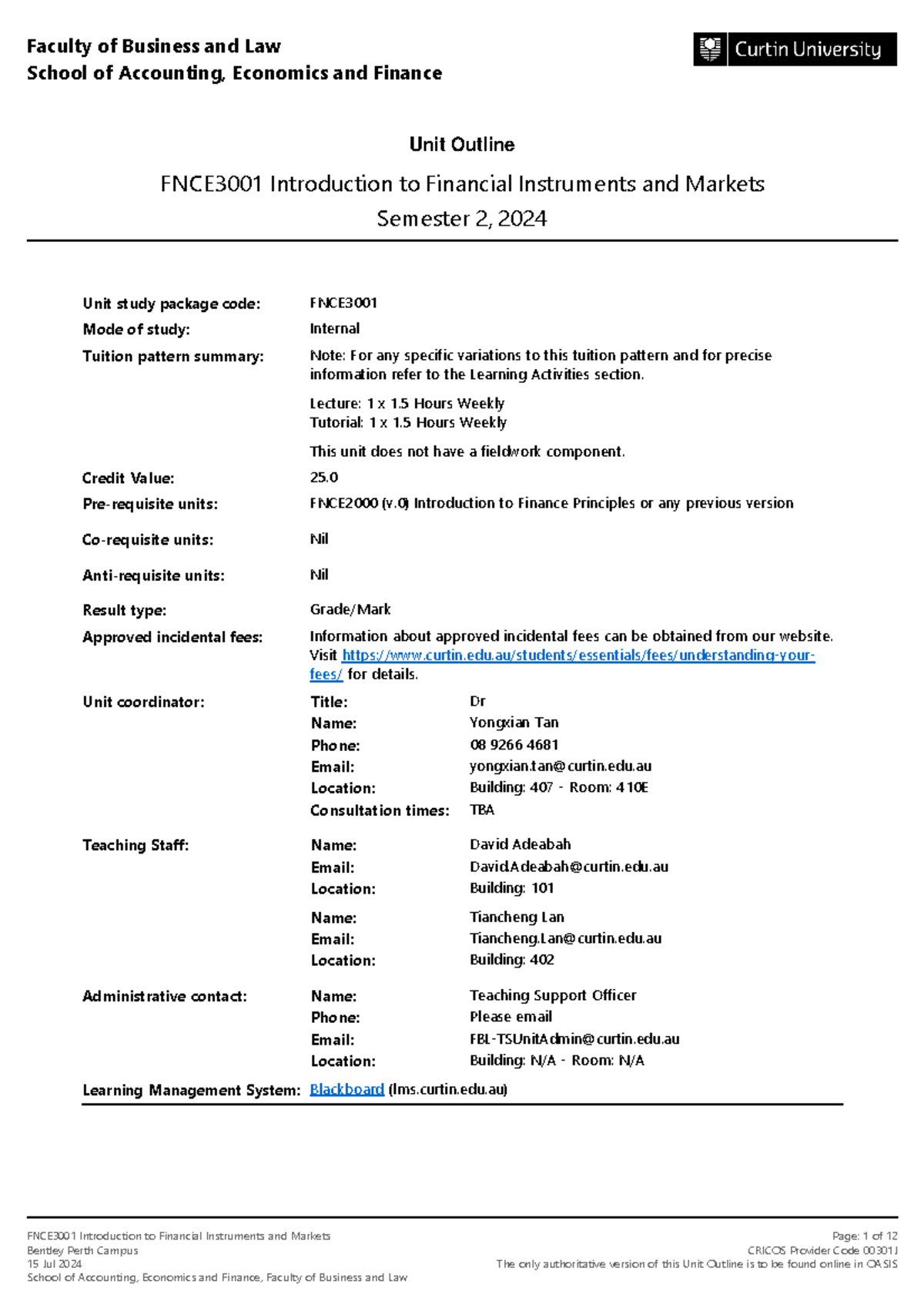 FNCE3001 Unit Outline: Introduction to Financial Instruments & Markets ...