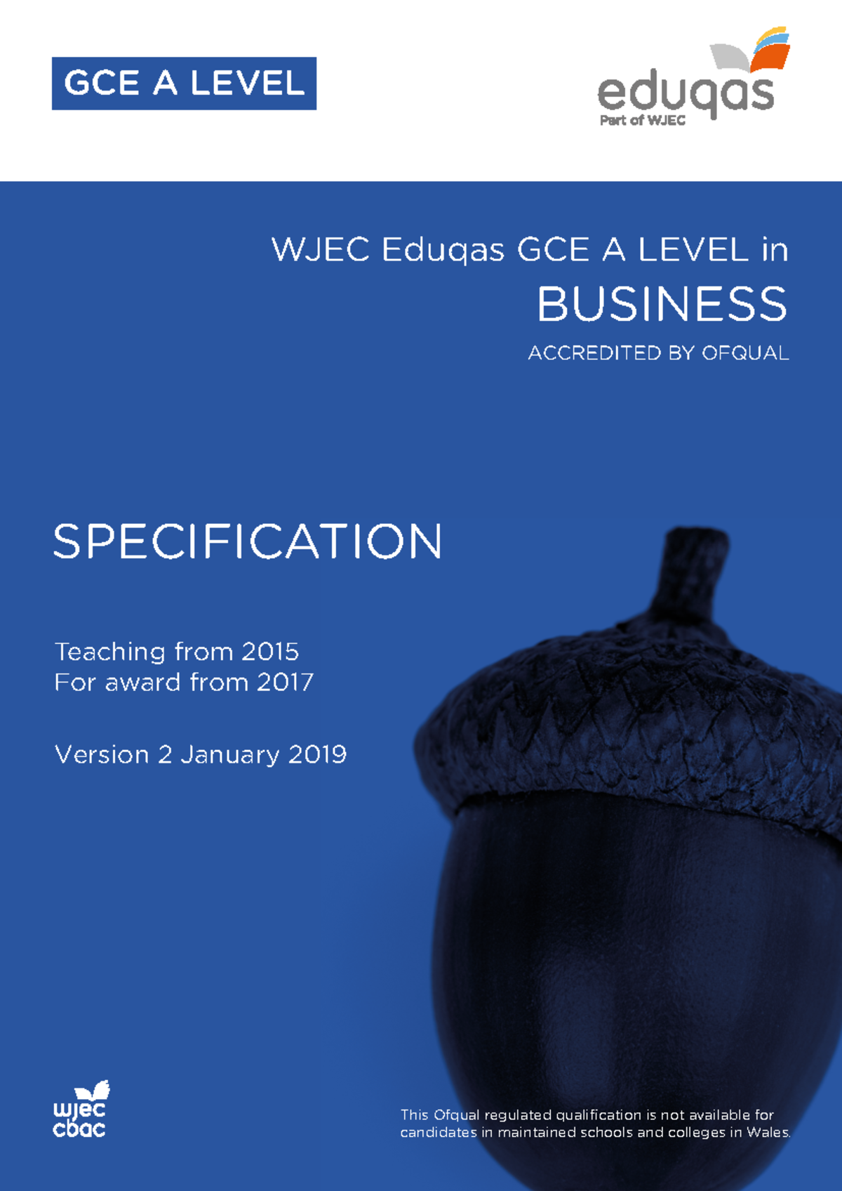 WJEC A LEVEL Business Specification Overview and Key Amendments - Studocu