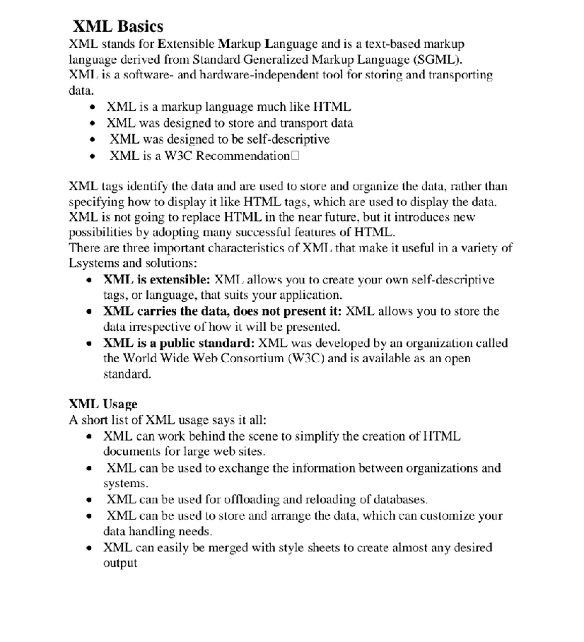XML - XML notes - XML Basics XML stands for Extensible Markup Language ...