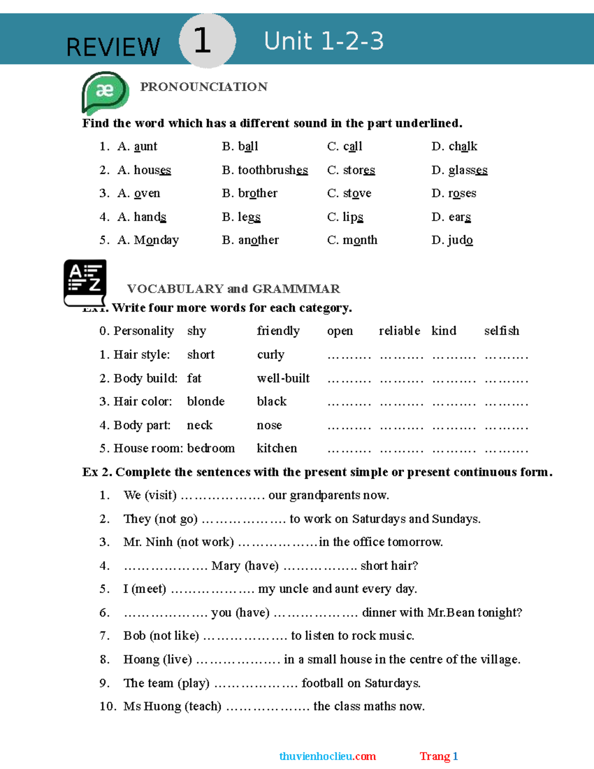 REVIEW Unit 1: Pronunciation, Vocabulary, and Grammar Exercises - Studocu