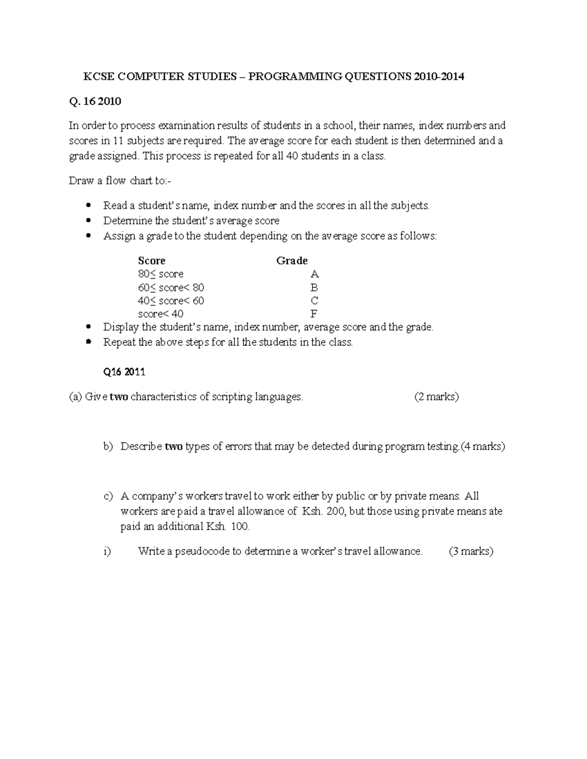 Q16 KCSE COMPUTER STUDIES PROGRAMMING QUESTIONS & FLOWCHARTS - Studocu