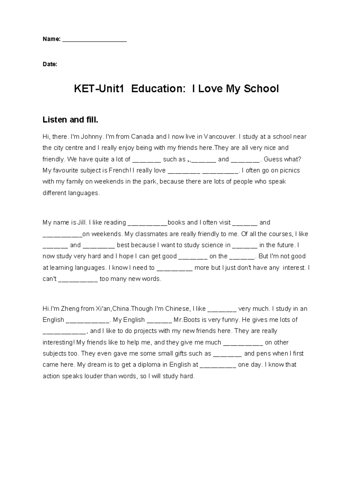 KET-Unit1: Education - I Love My School Listening Exercise - Studocu