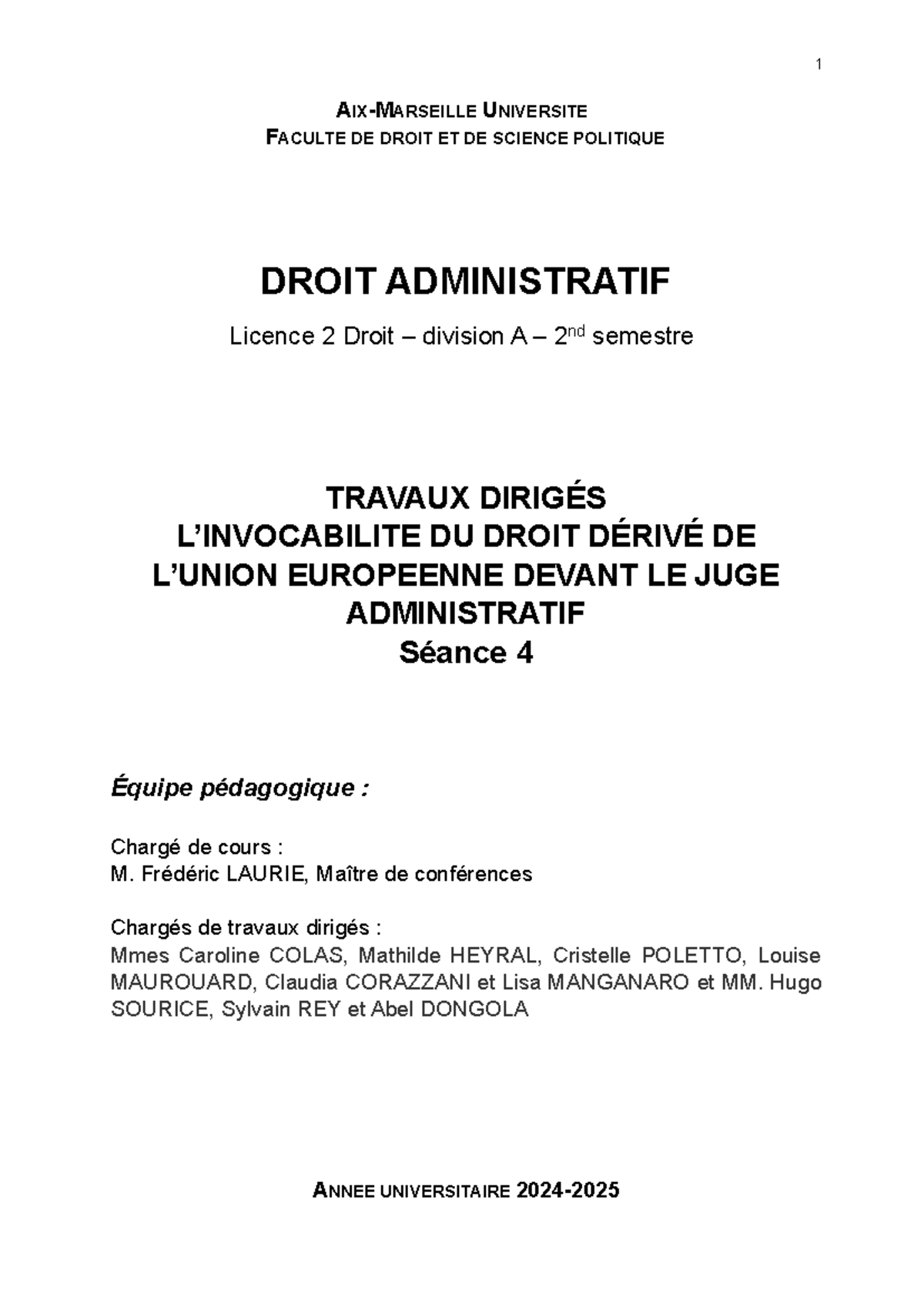 Plaquette - Séance 4 - Linvocabilité du droit dérivé de l Union ...